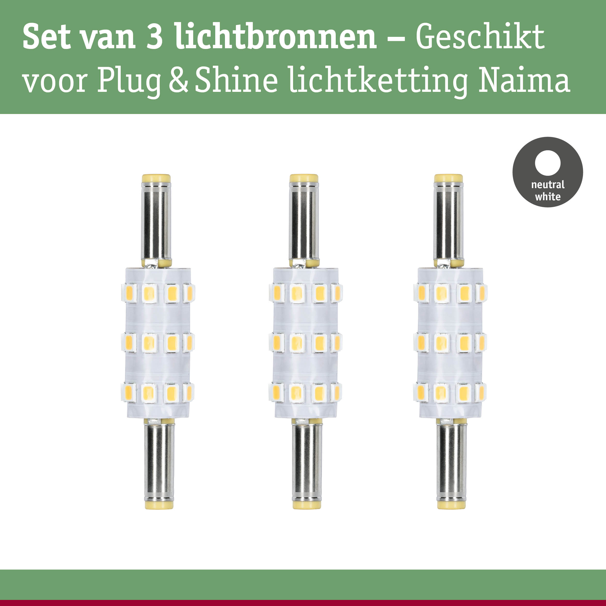 Set van 3 LED-lichtbronnen in neutraal wit voor Plug & Shine lichtketting Naima