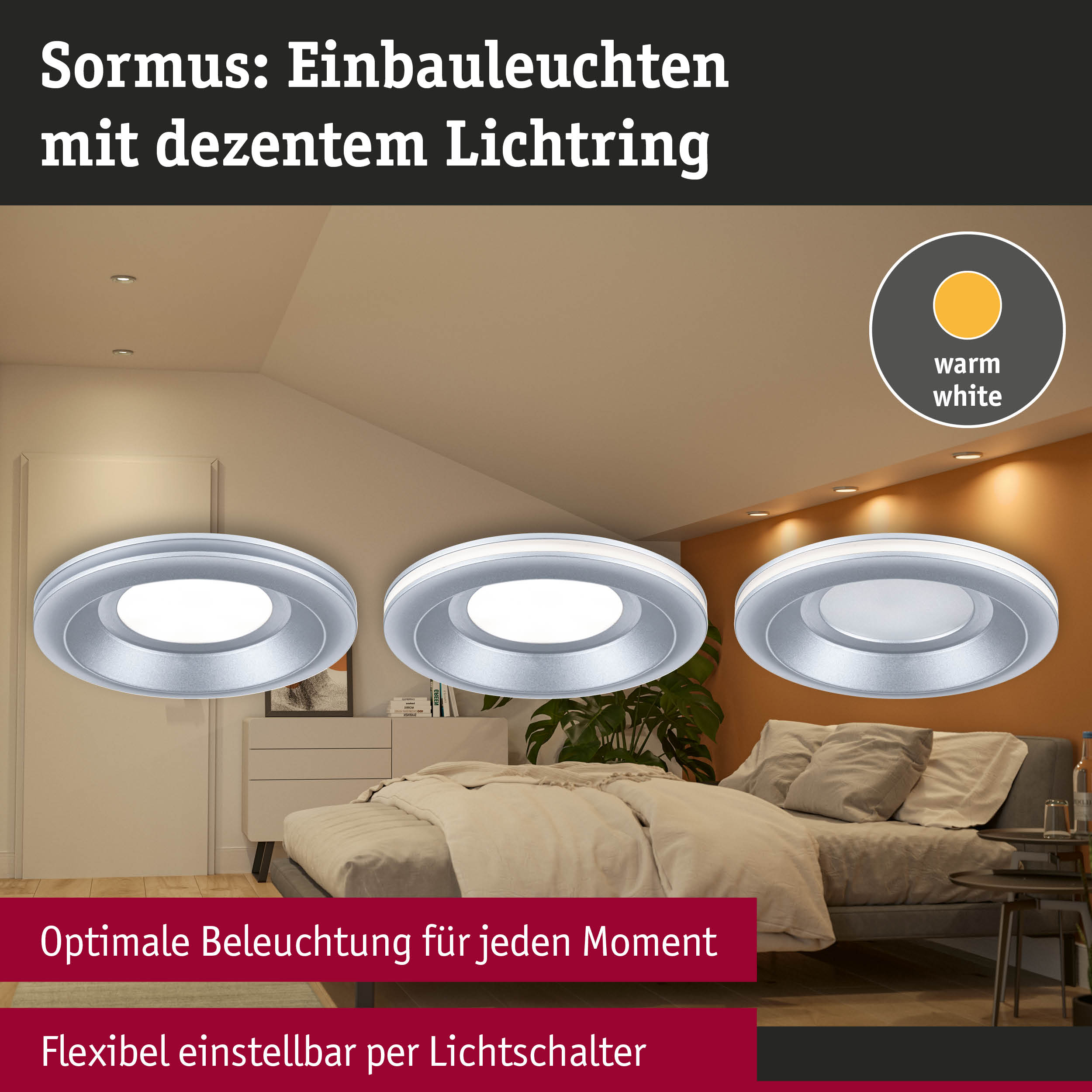 Sormus Einbauleuchten mit dezentem Lichtring in Silber für warmweißes Licht im Schlafzimmer