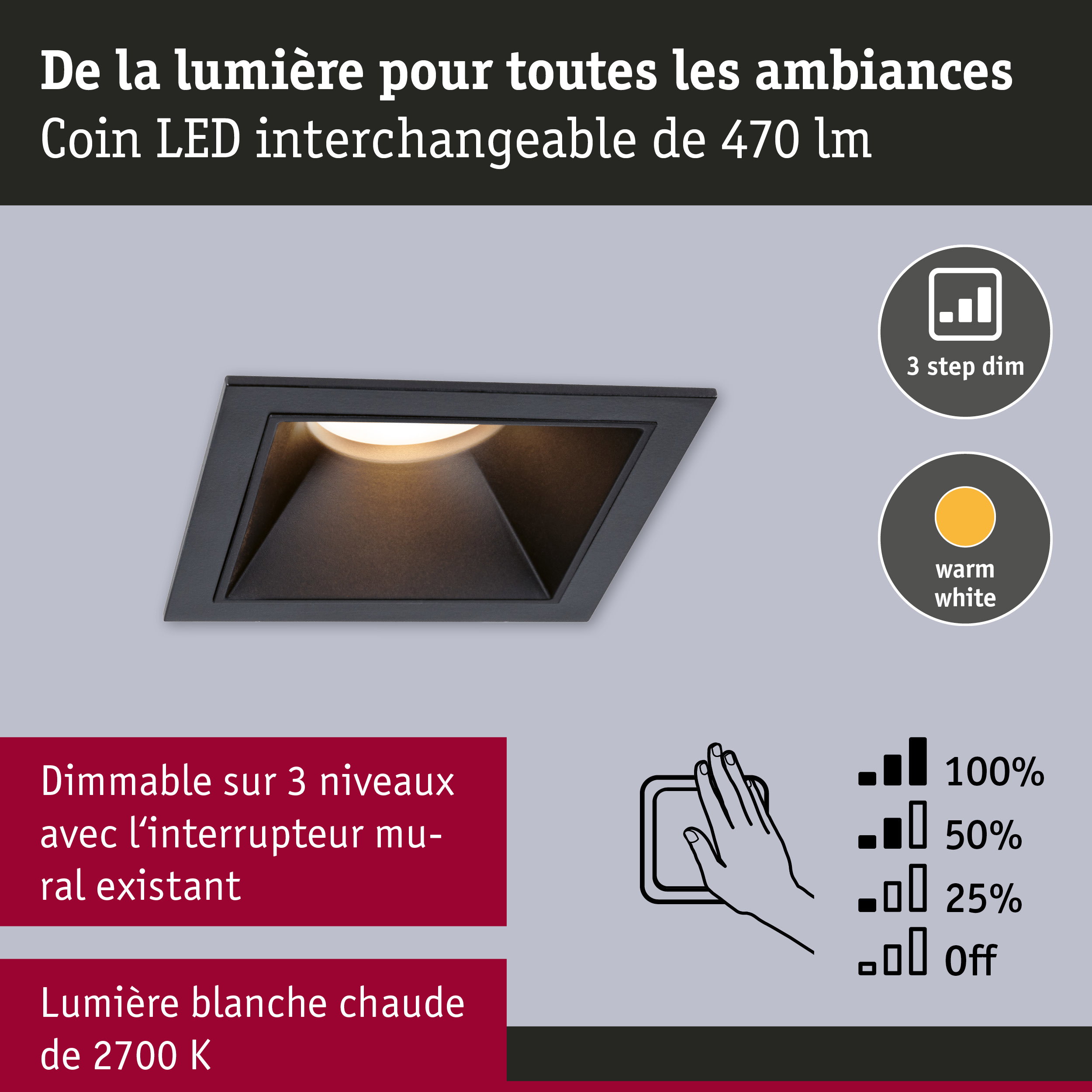 Spot LED encastré noir avec lumière blanc chaud 2700K et fonction de gradation en 3 niveaux