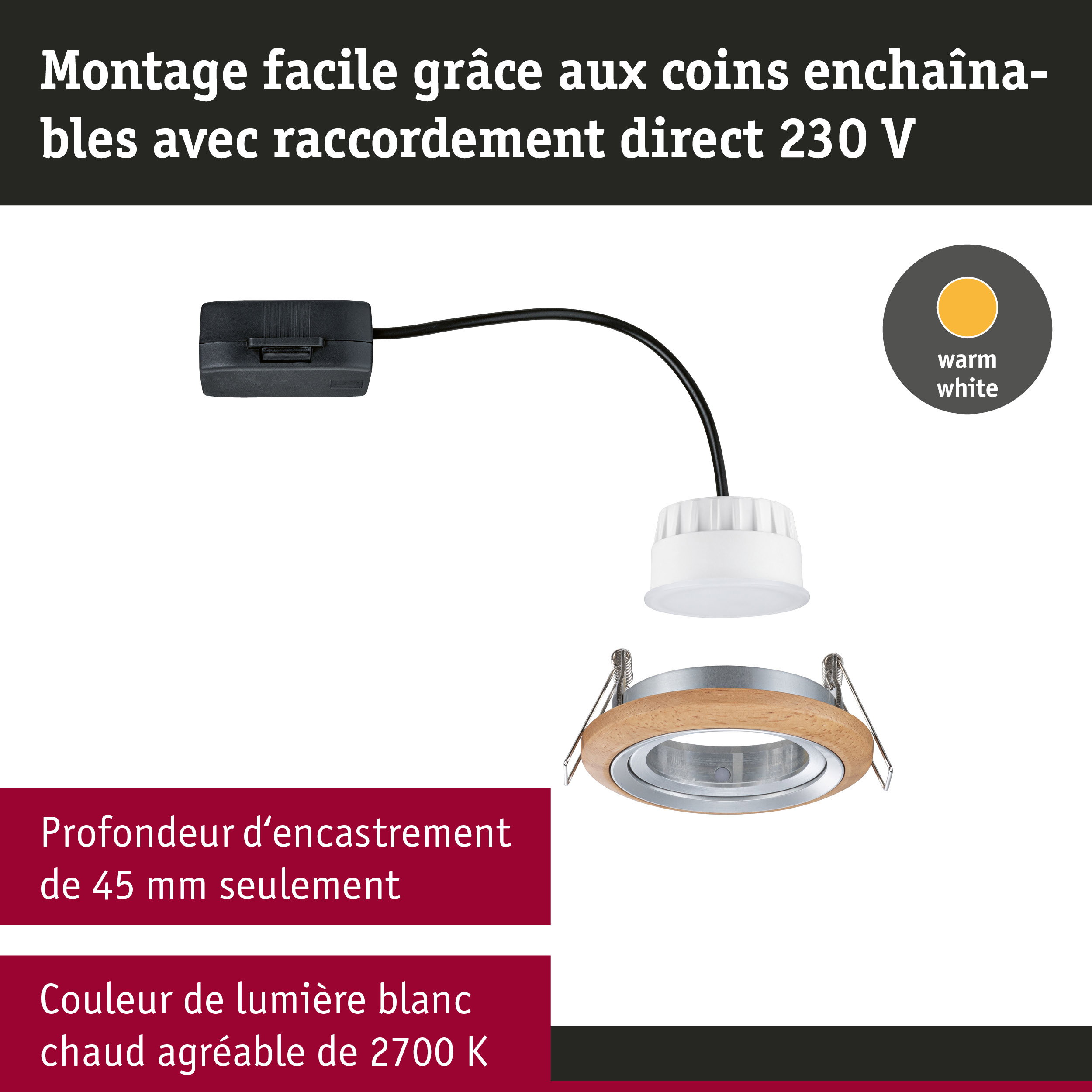 Spot encastrable LED avec anneau en bois et aluminium, lumière blanc chaud, profondeur d'encastrement 45 mm, éclairage plafond