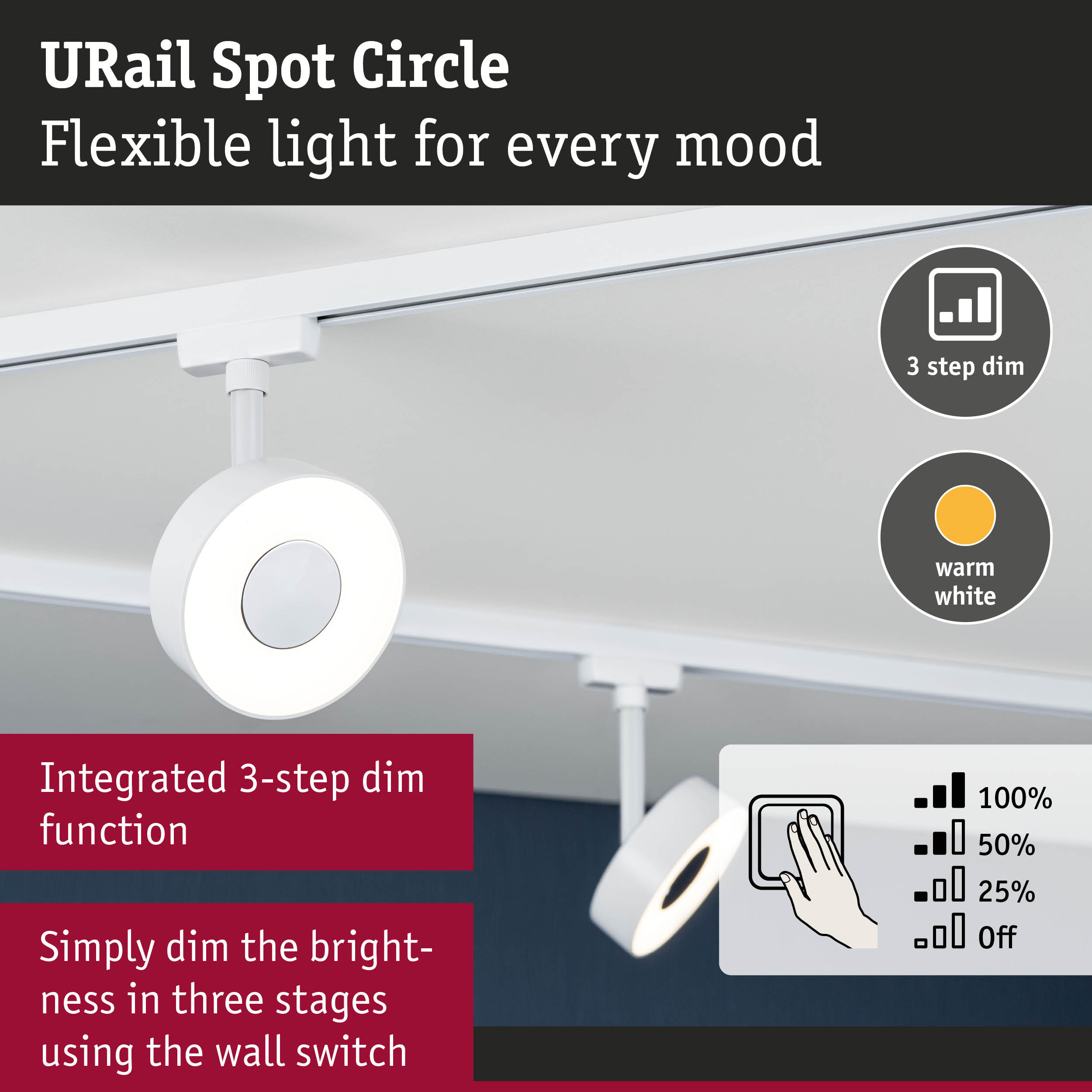 White URail Spot Circle LED spotlight with integrated 3-step dim function for adjustable lighting
