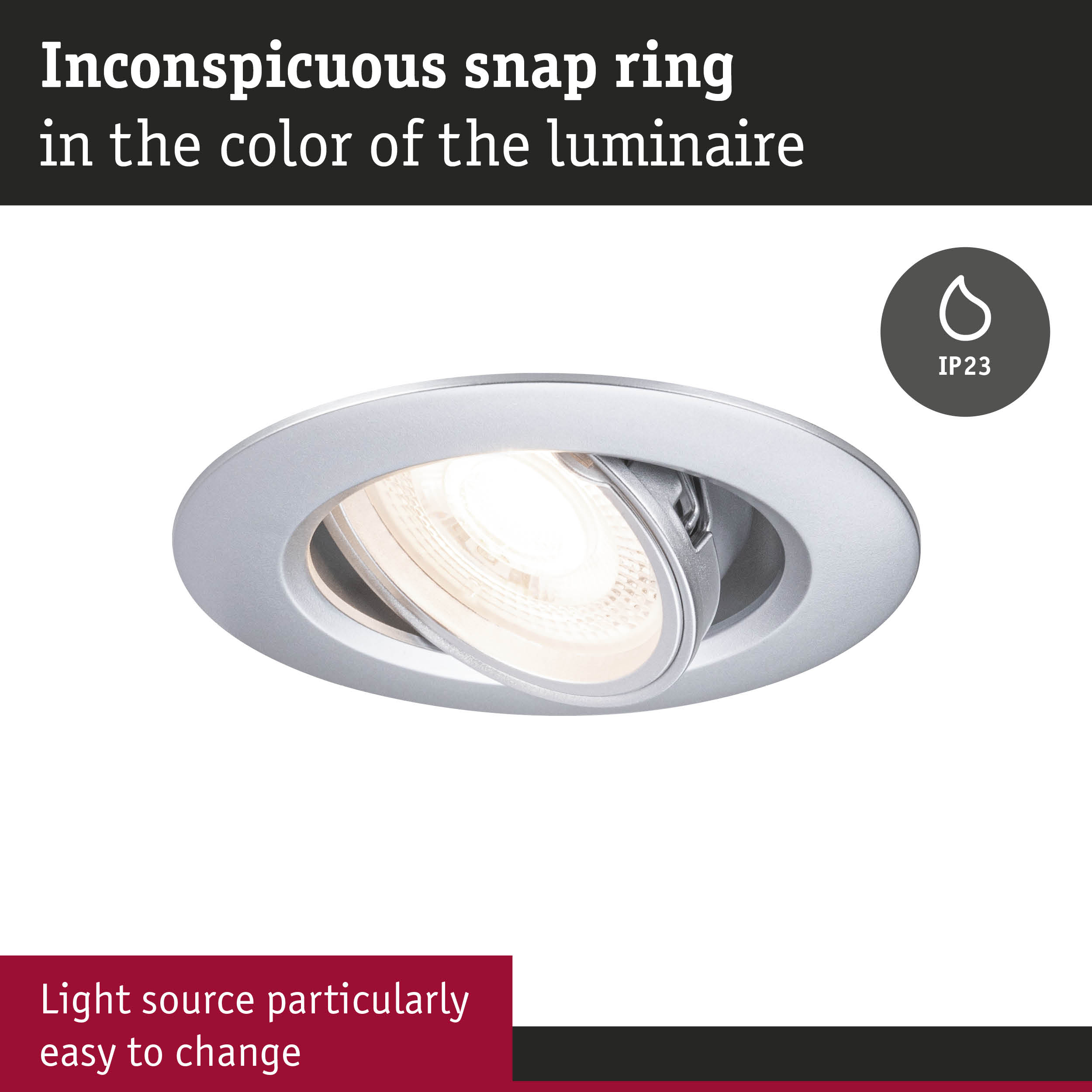 Grey recessed spotlight with inconspicuous snap ring and IP23 protection, easy light source replacement