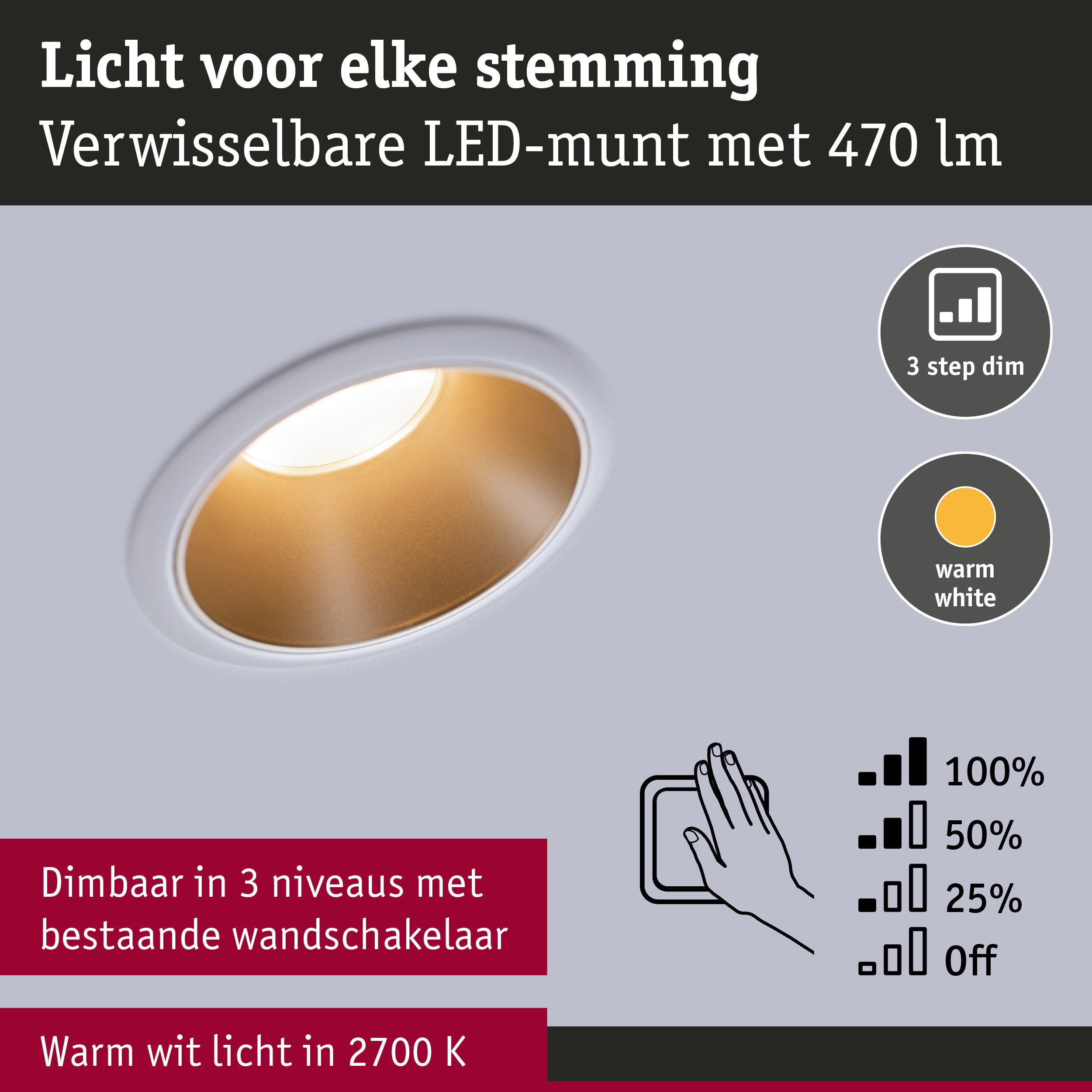 LED inbouwspot met warm wit licht 2700K en 3-traps dimfunctie voor wandbediening