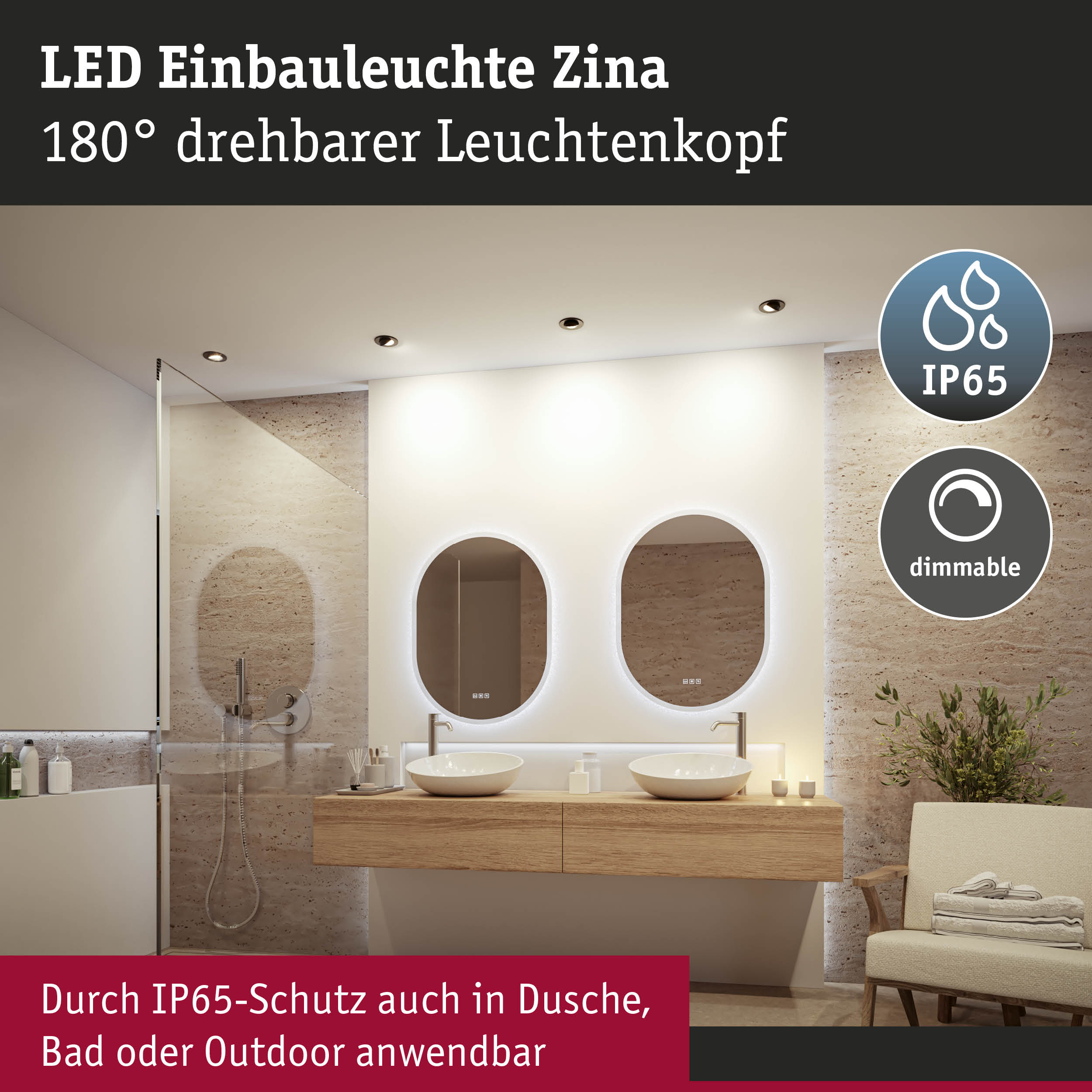 LED Einbauleuchte Zina mit 180° drehbarem Leuchtenkopf und IP65 Schutz für Bad und Dusche