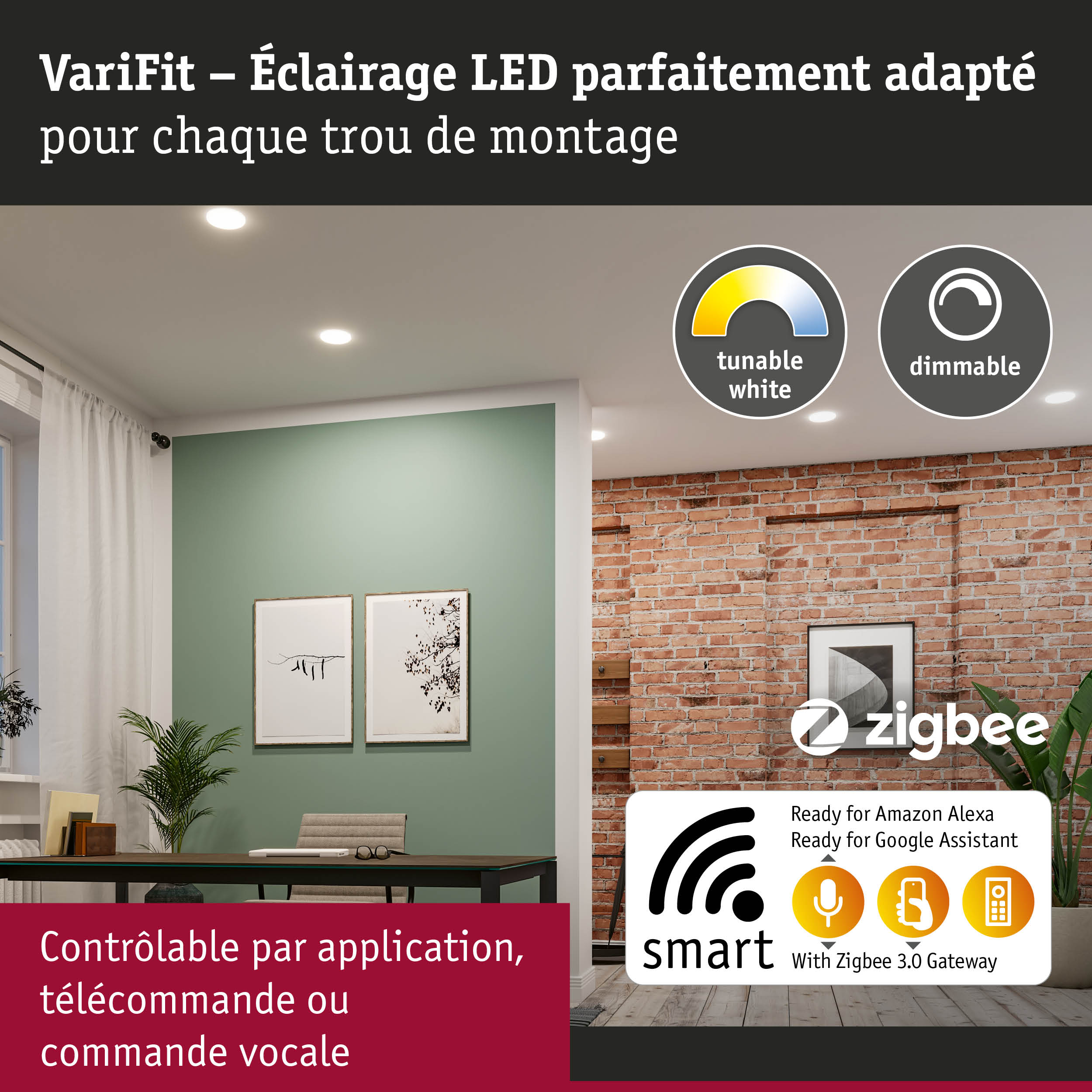 VariFit éclairage LED encastré avec blanc réglable et fonction dimmable pour maison connectée