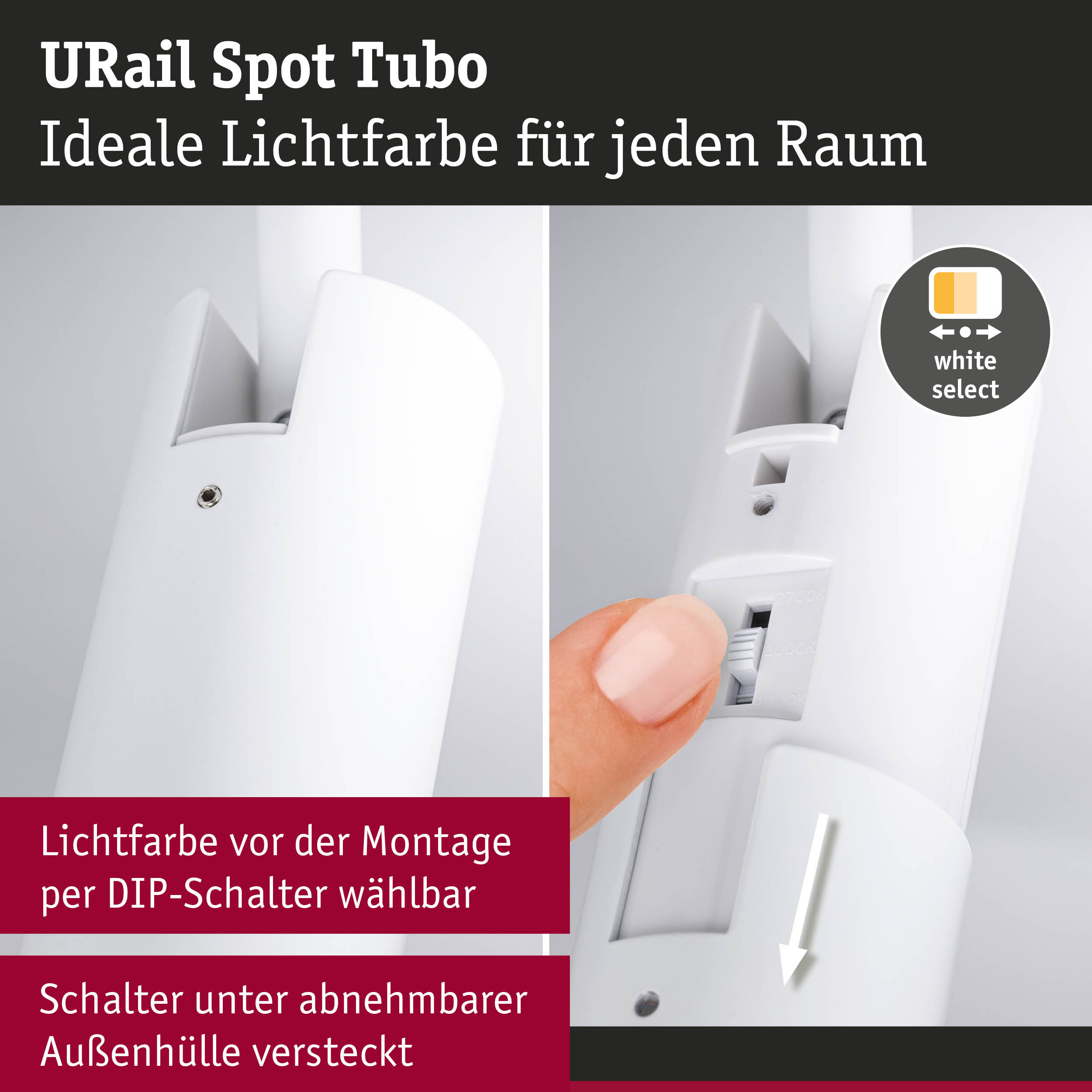 Weißer URail Spot Tubo Strahler mit DIP-Schalter zur Lichtfarbwahl, versteckt unter abnehmbarer Außenhülle