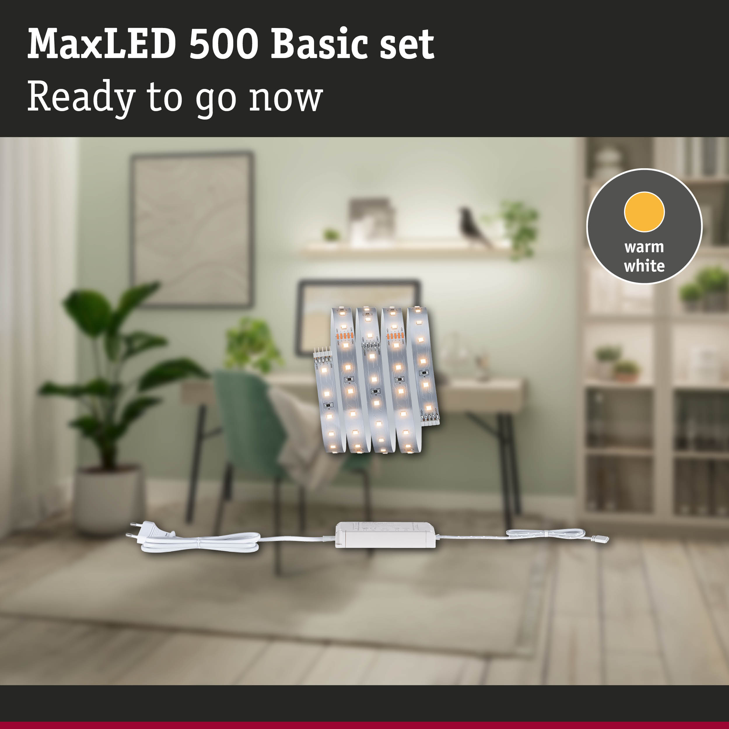 MaxLED 500 Basic set with warm white LED strips and power supply for easy home lighting