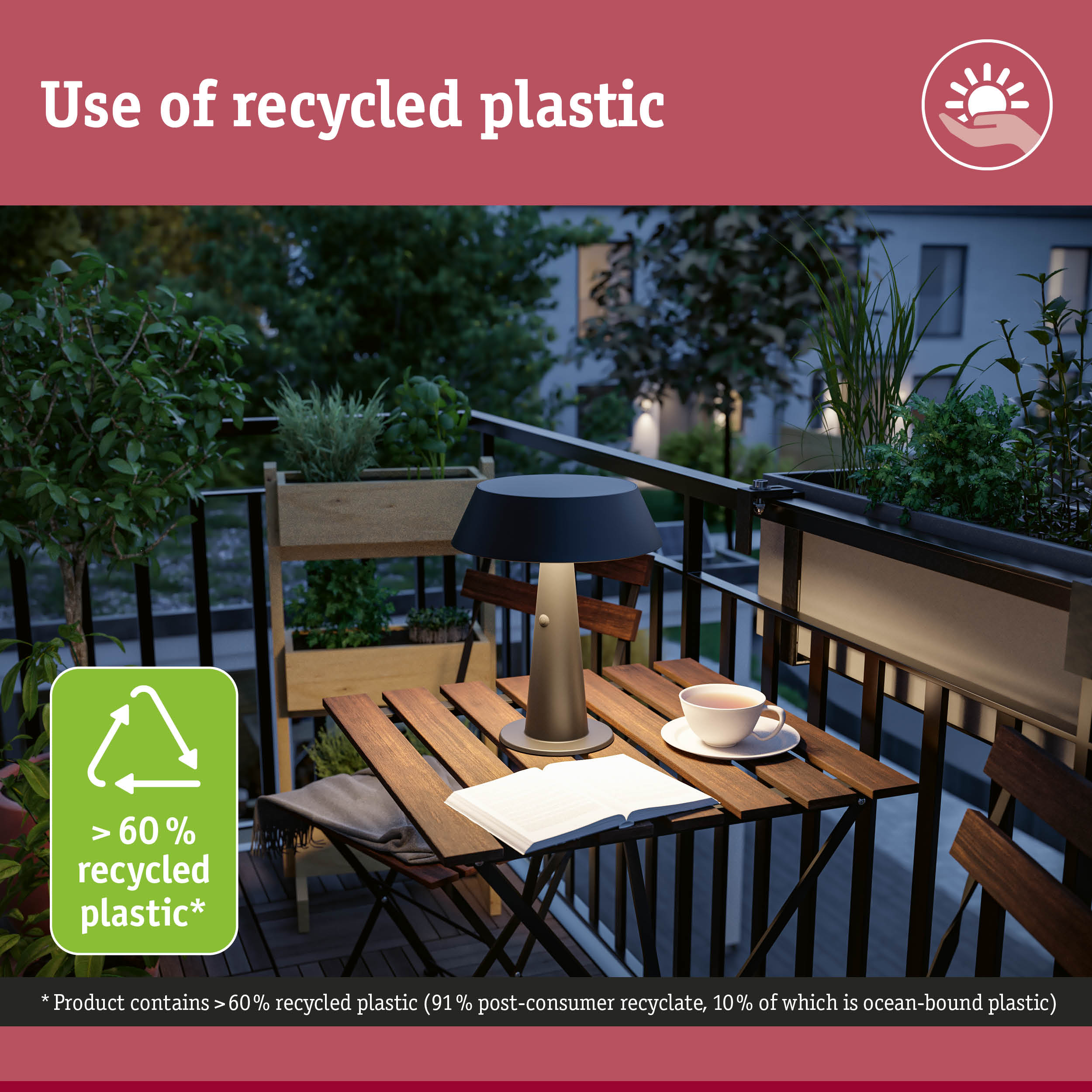 Modern outdoor balcony with lamp made from over 60% recycled plastic on wooden table
