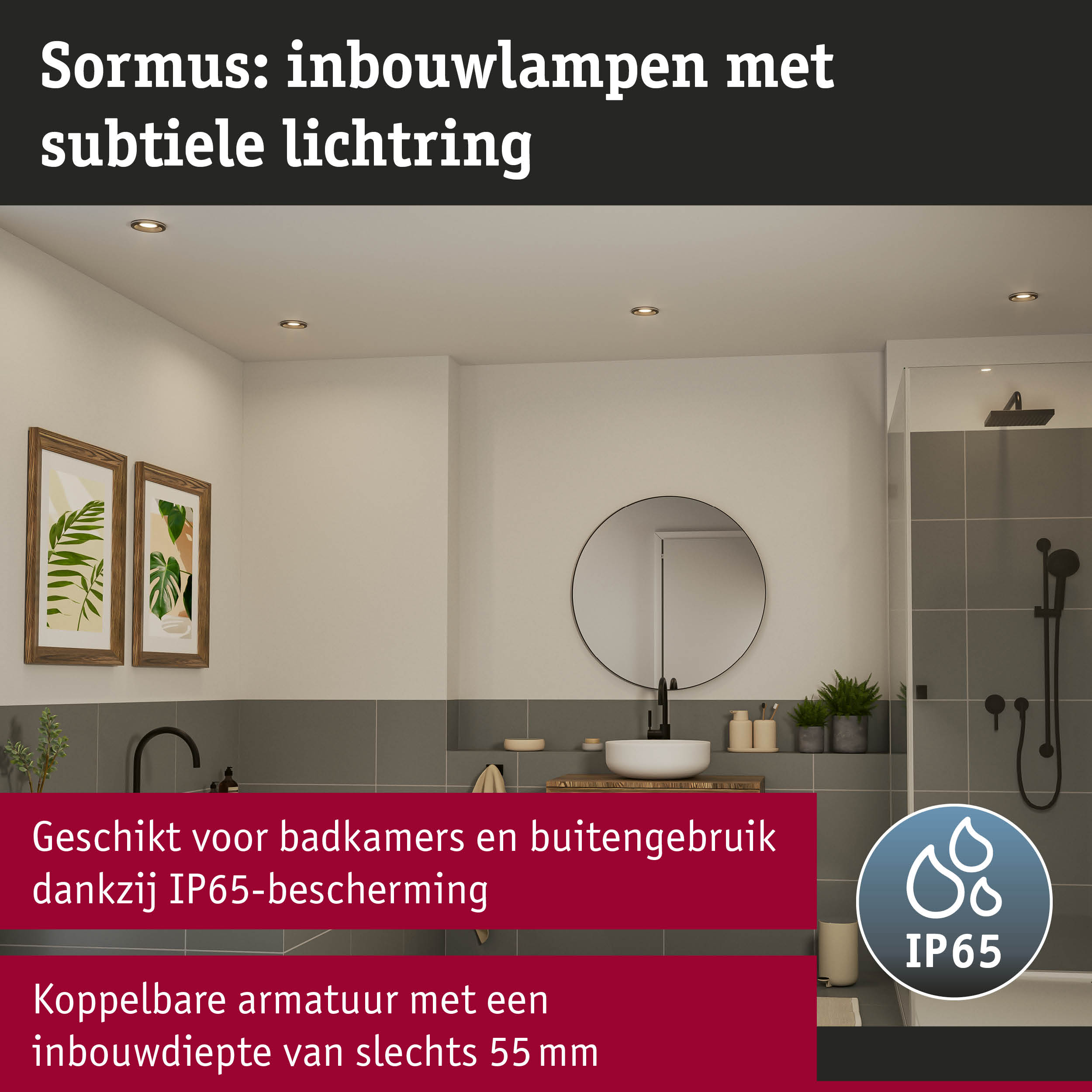 Sormus inbouwlampen met subtiele lichtring, IP65 bescherming geschikt voor badkamers en buiten