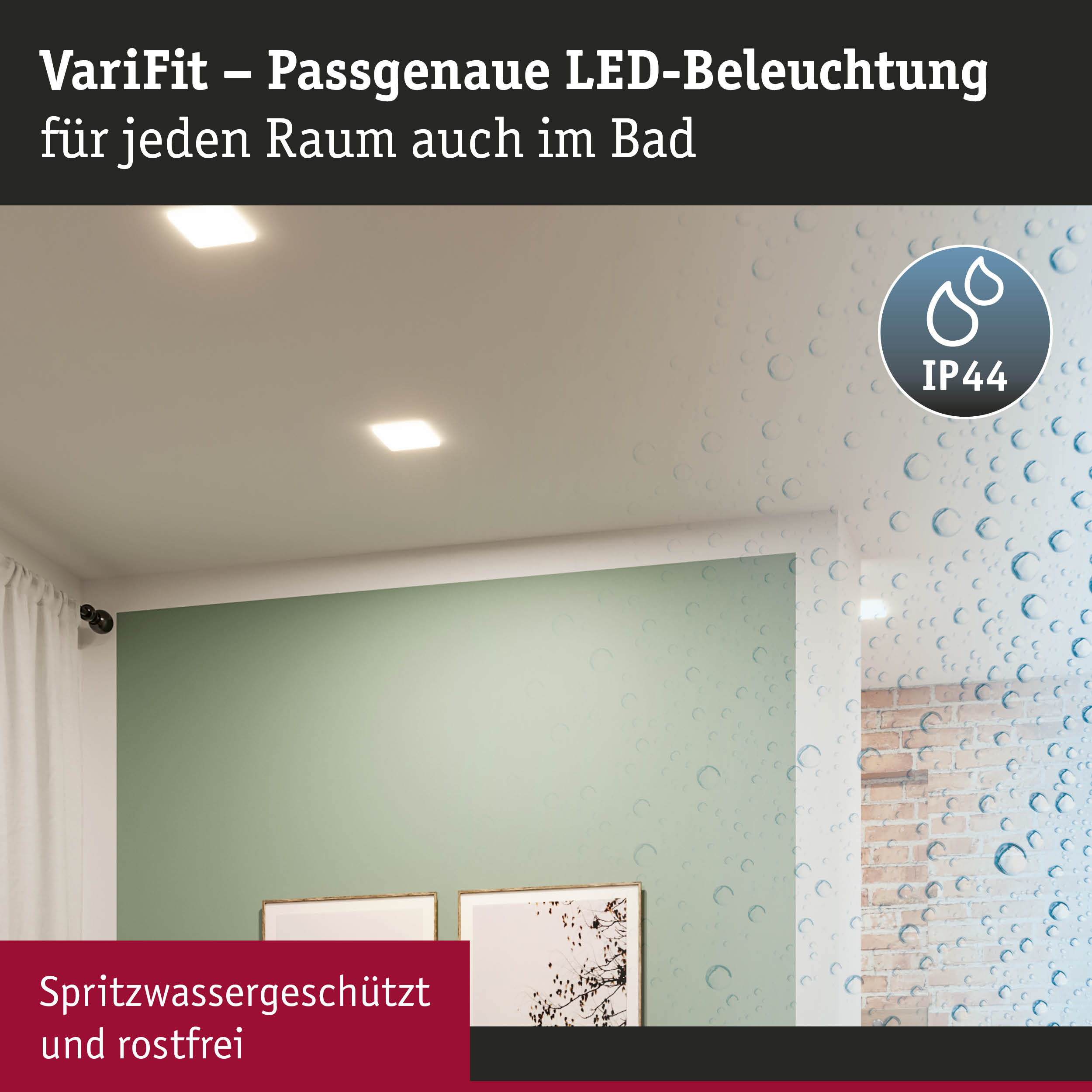 VariFit LED-Deckenleuchte mit IP44 Schutz, spritzwassergeschützt und rostfrei für Badezimmerbeleuchtung