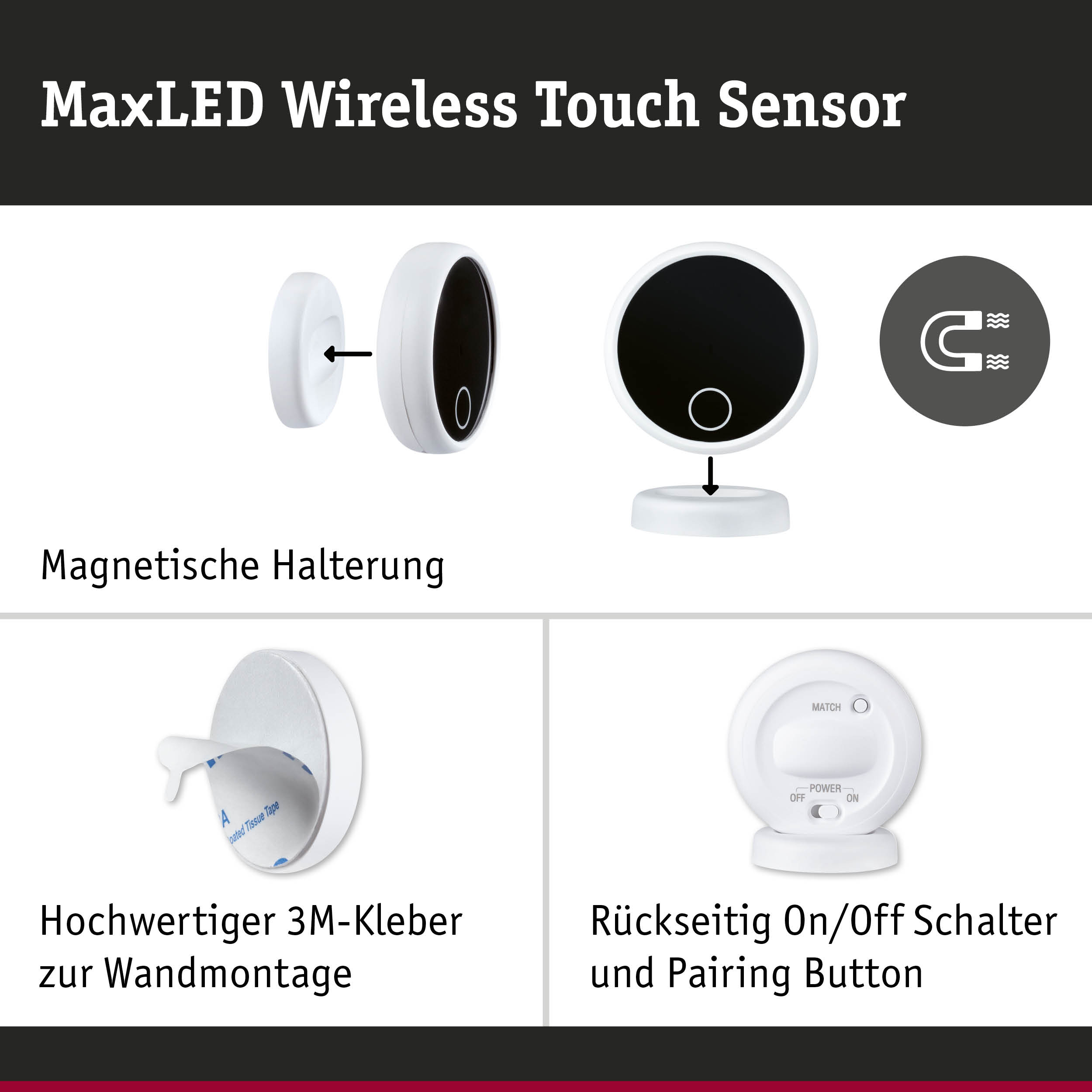 MaxLED kabelloser Touch-Sensor in Weiß mit magnetischer Halterung und 3M Kleber zur Wandmontage