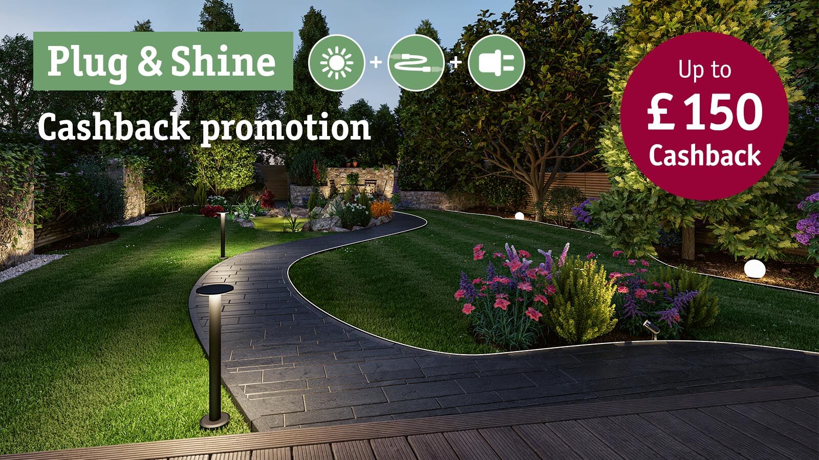Garden path lit by black Plug & Shine outdoor LED lights, cashback promotion up to £150