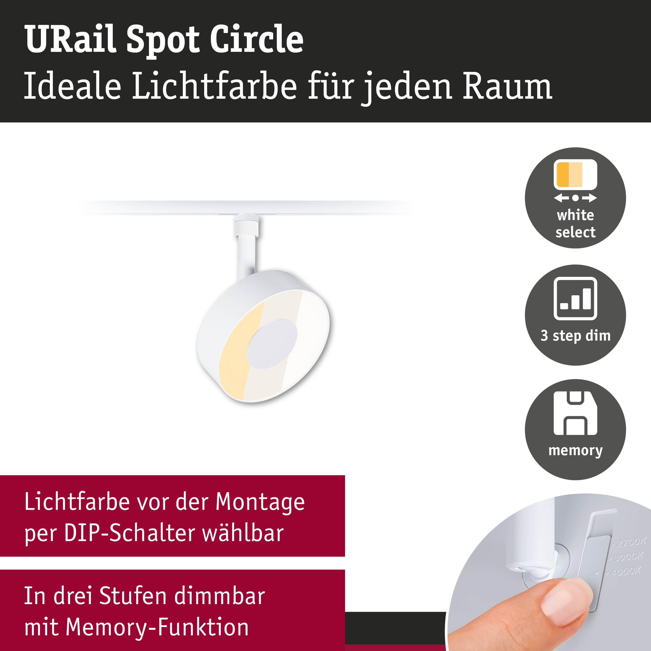 Weißer URail Spot Circle LED-Strahler mit einstellbarer Lichtfarbe und 3-Stufen-Dimmer mit Memory-Funktion