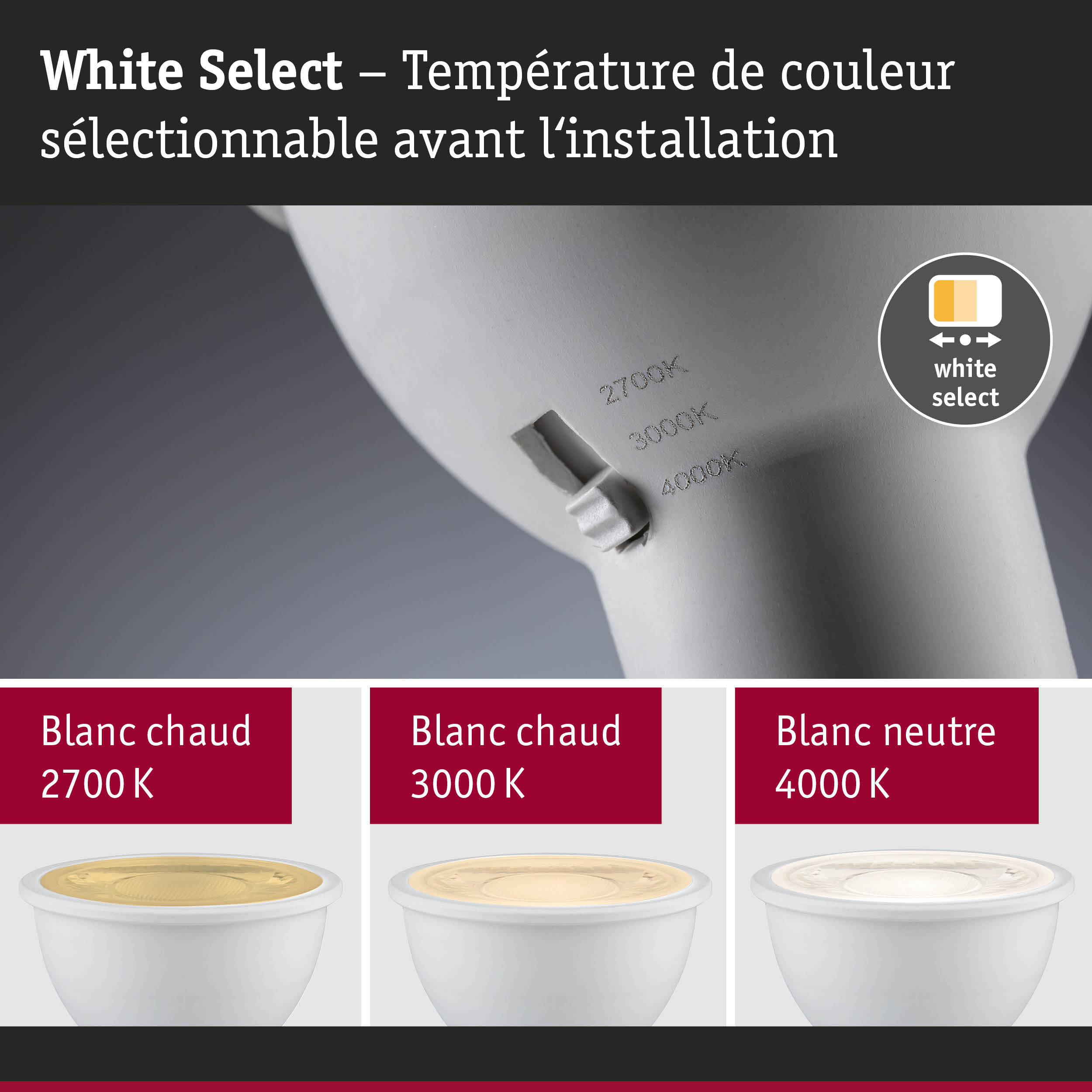 Ampoule LED blanche avec température de couleur sélectionnable de 2700K à 4000K pour un éclairage polyvalent