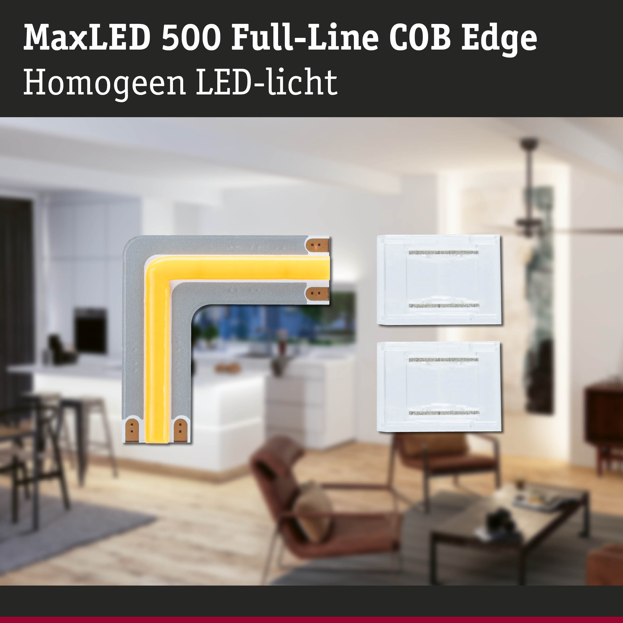 MaxLED 500 Full-Line COB Edge LED-licht met gelijkmatige verlichting voor moderne interieurs