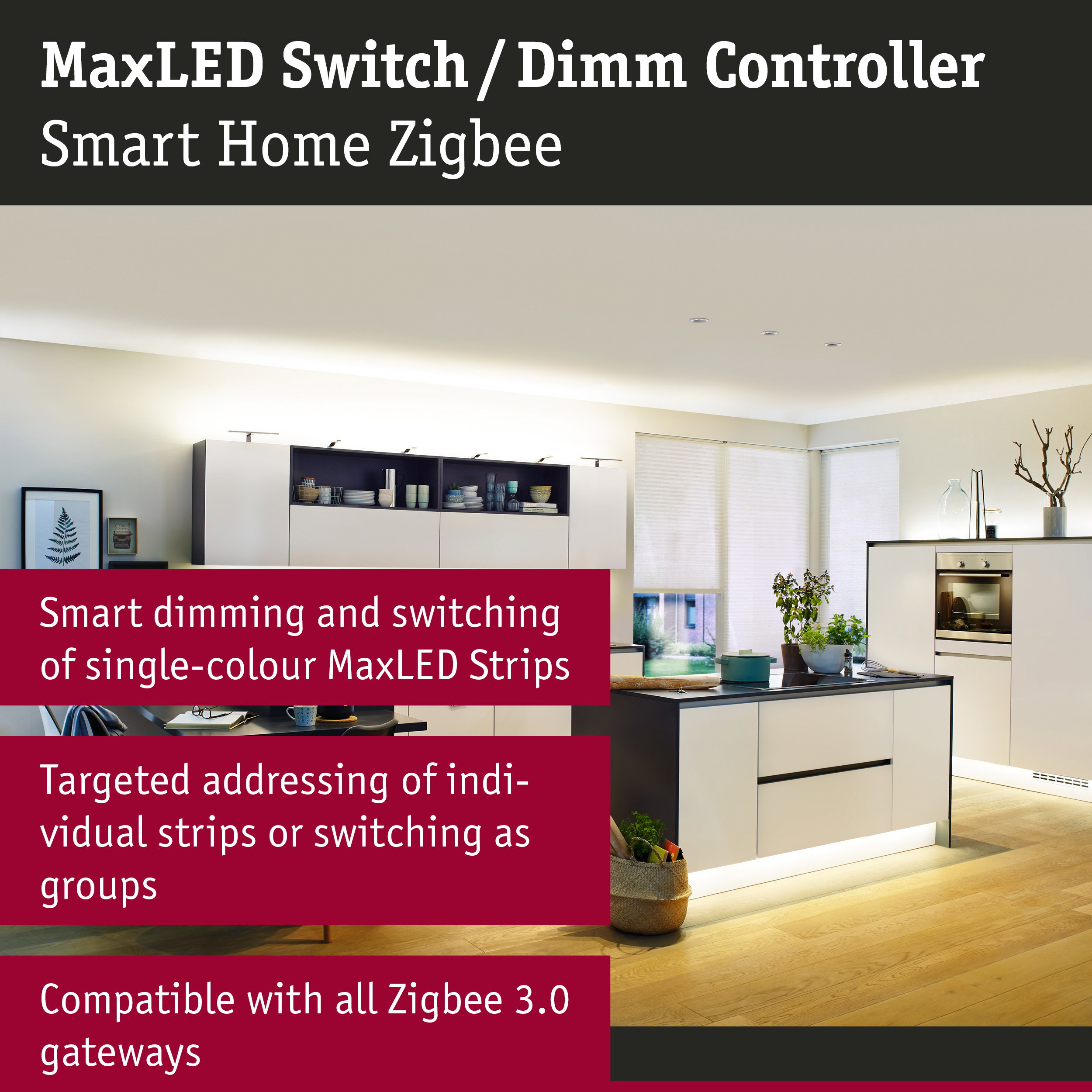 Modern white kitchen with LED lighting and smart MaxLED Switch Dimm Controller for Zigbee systems