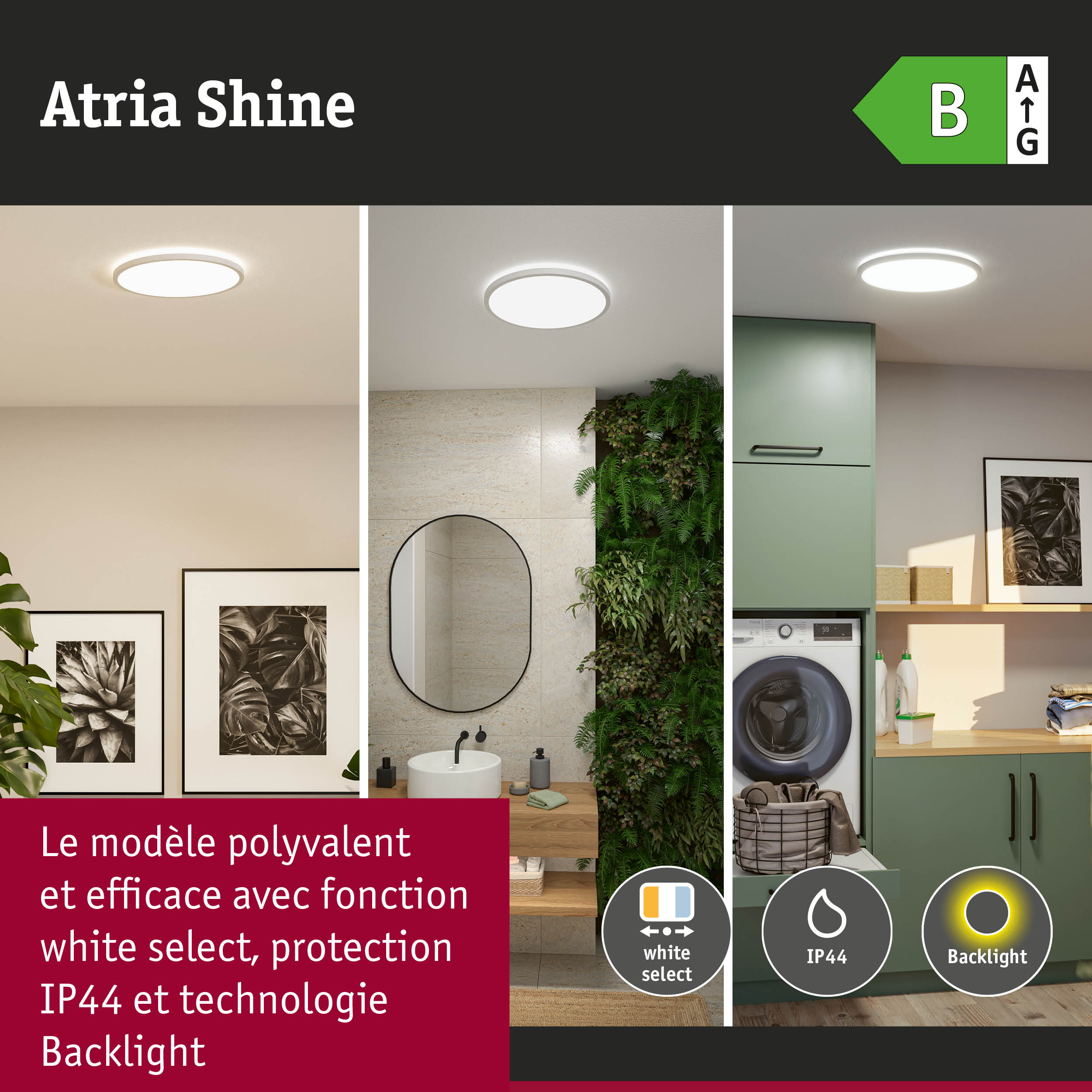 Plafonnier LED Atria Shine blanc, protection IP44 et technologie Backlight pour salle de bain.