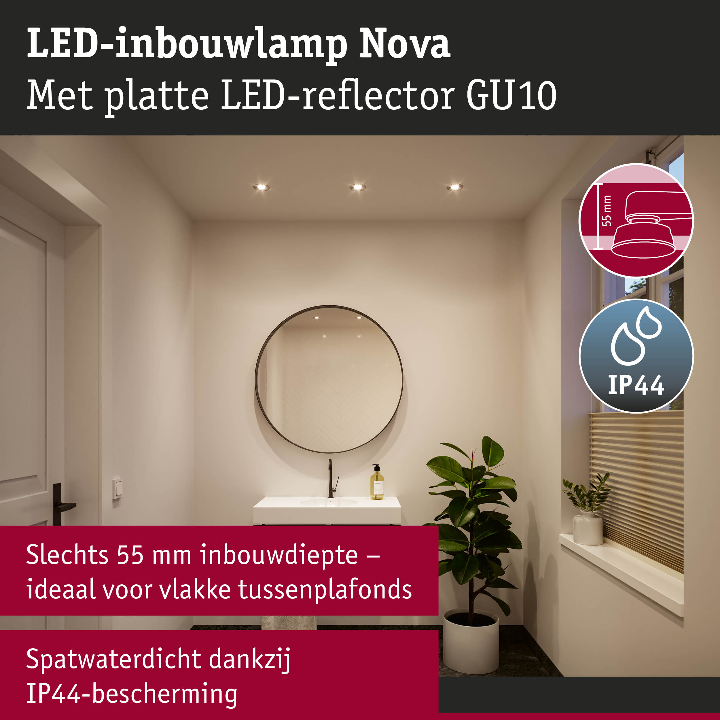 LED-inbouwlamp Nova met platte LED-reflector GU10, 55 mm inbouwdiepte, IP44 spatwaterdicht