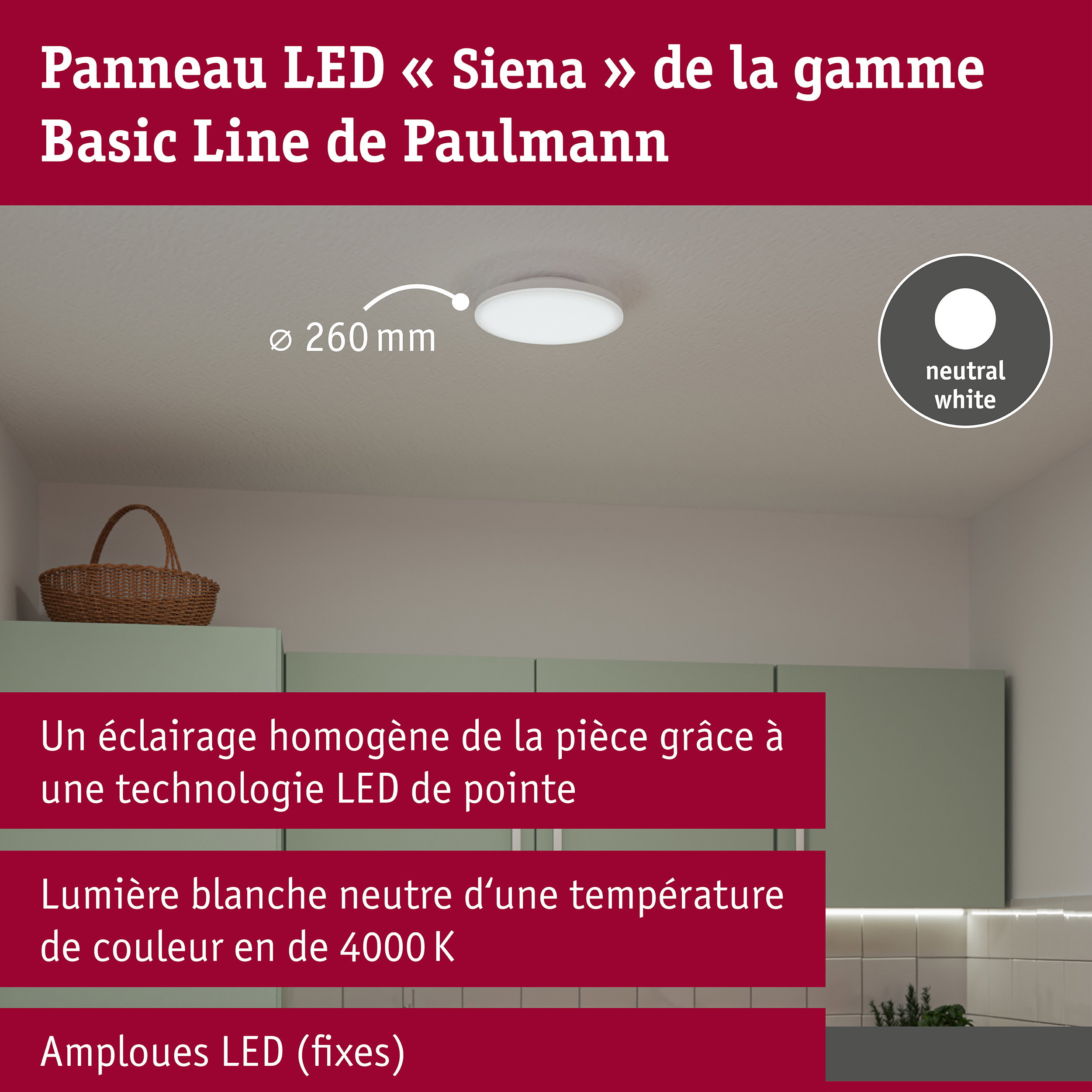 Plafonnier LED Siena 4000K 260mm 1600lm 230V 18,8W