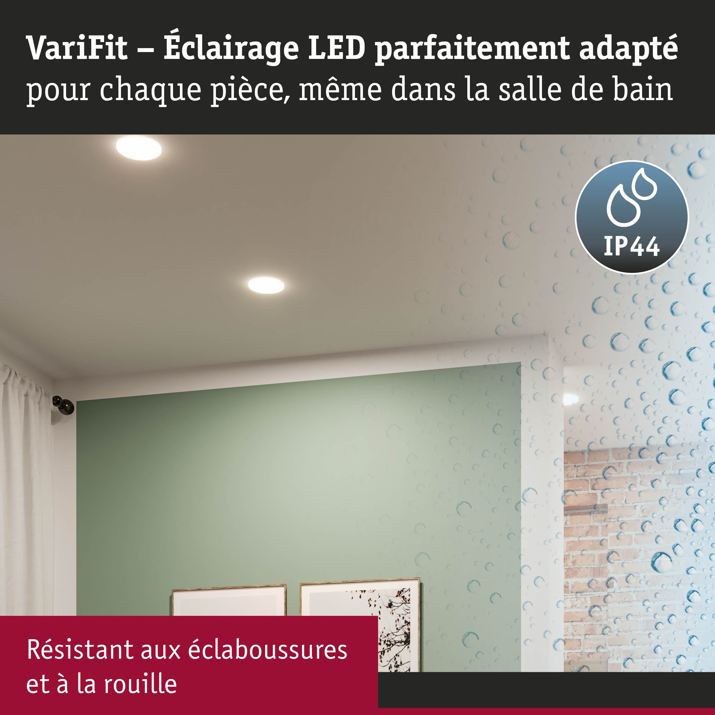 Éclairage LED VariFit encastré IP44 pour salle de bain, résistant aux éclaboussures et à la rouille