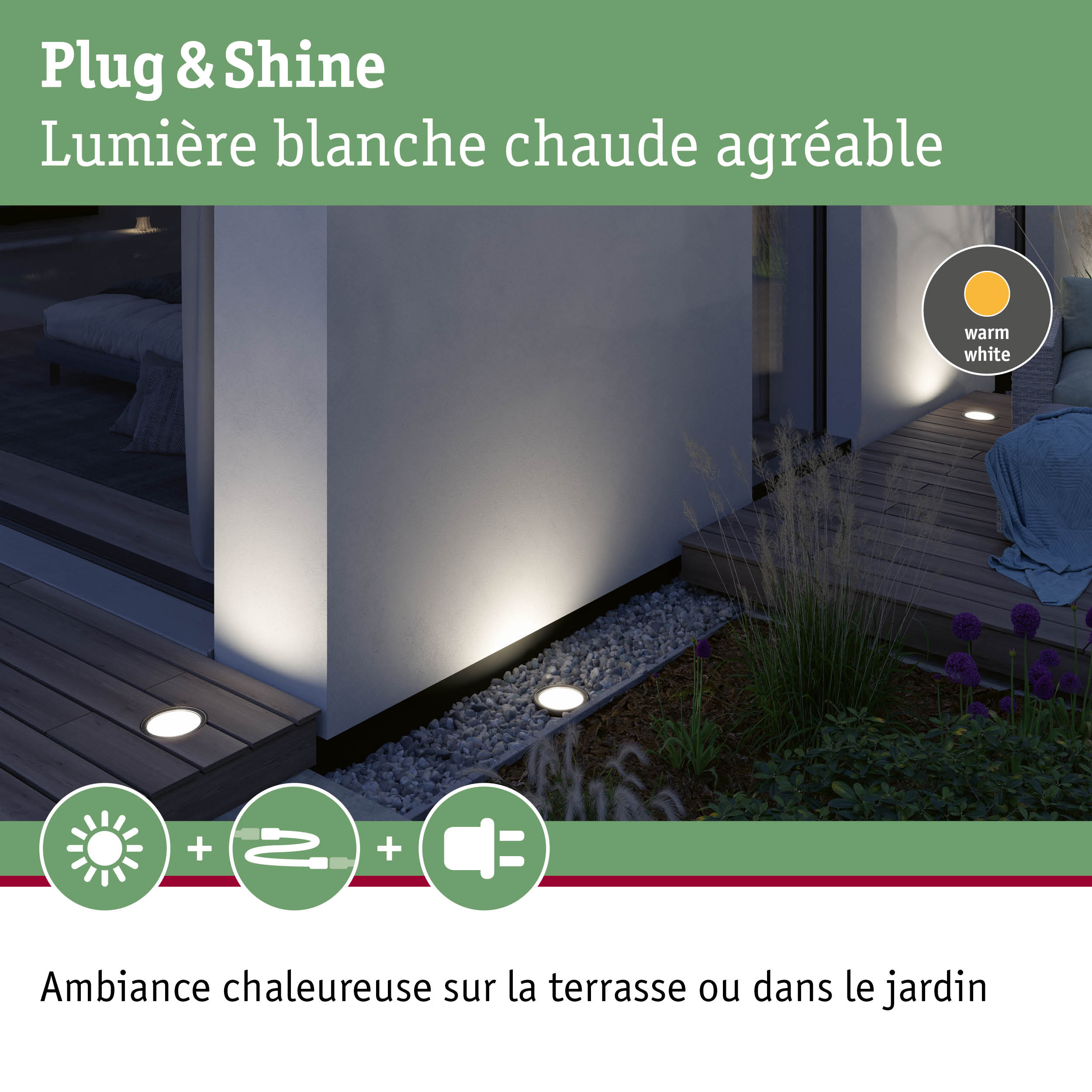 Plug & Shine spot LED encastré au sol avec lumière blanc chaud pour terrasse et jardin