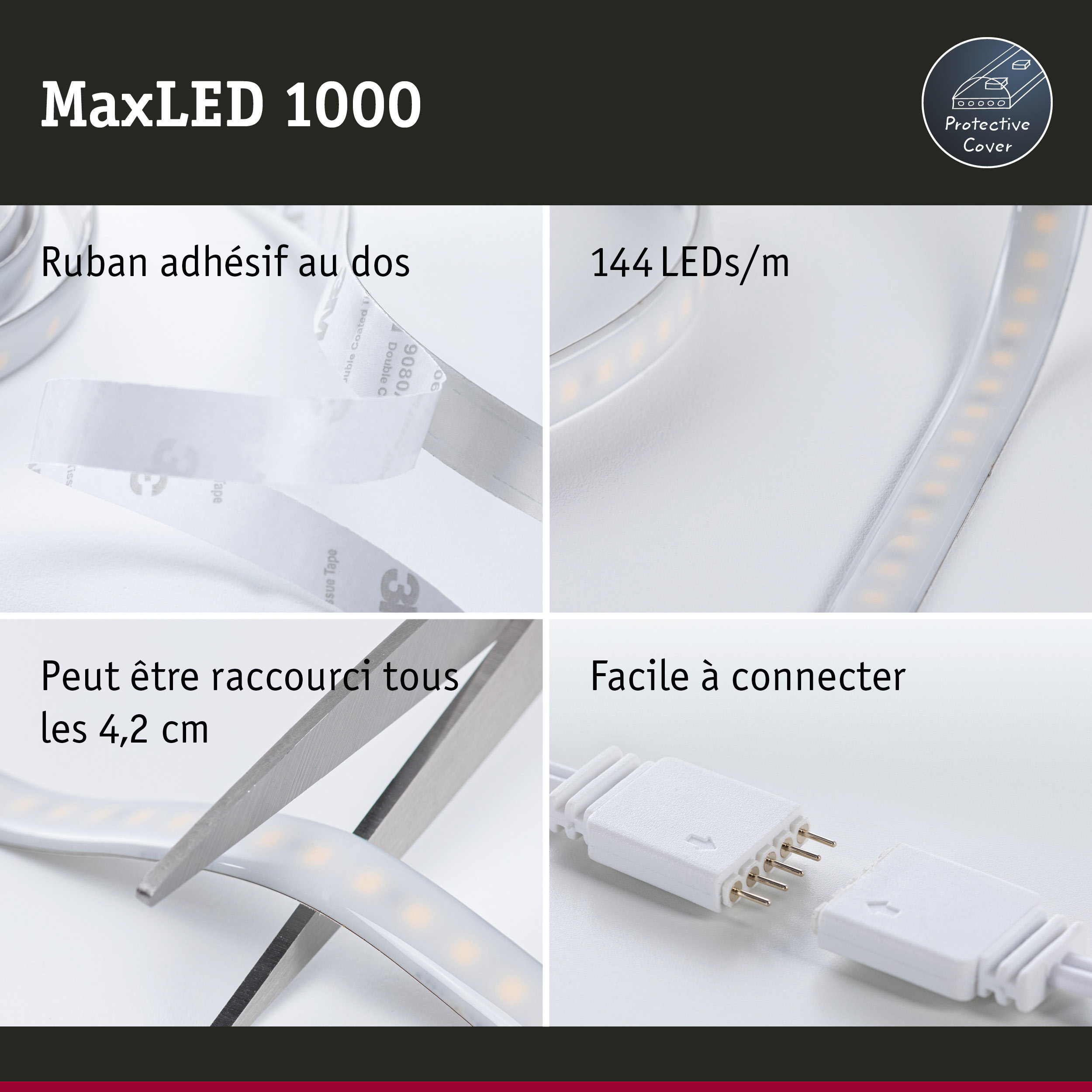 Bande LED MaxLED 1000 avec dos adhésif, 144 LEDs/m, coupable et facile à connecter
