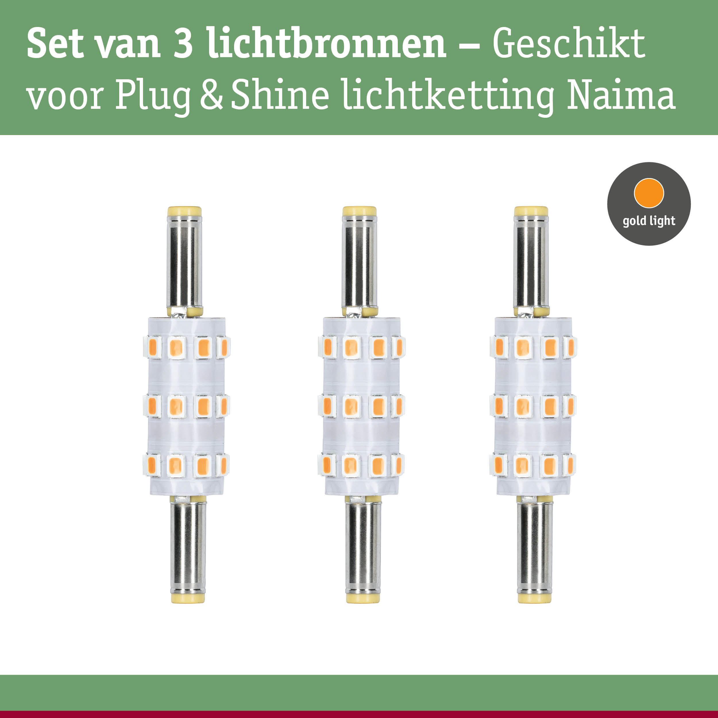 Set van 3 LED-lichtbronnen voor Plug & Shine Naima lichtketting met warm goud licht