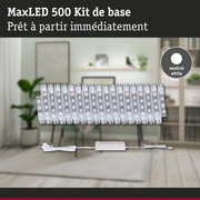 Kit de bande LED MaxLED 500 en blanc neutre avec alimentation pour éclairage intérieur