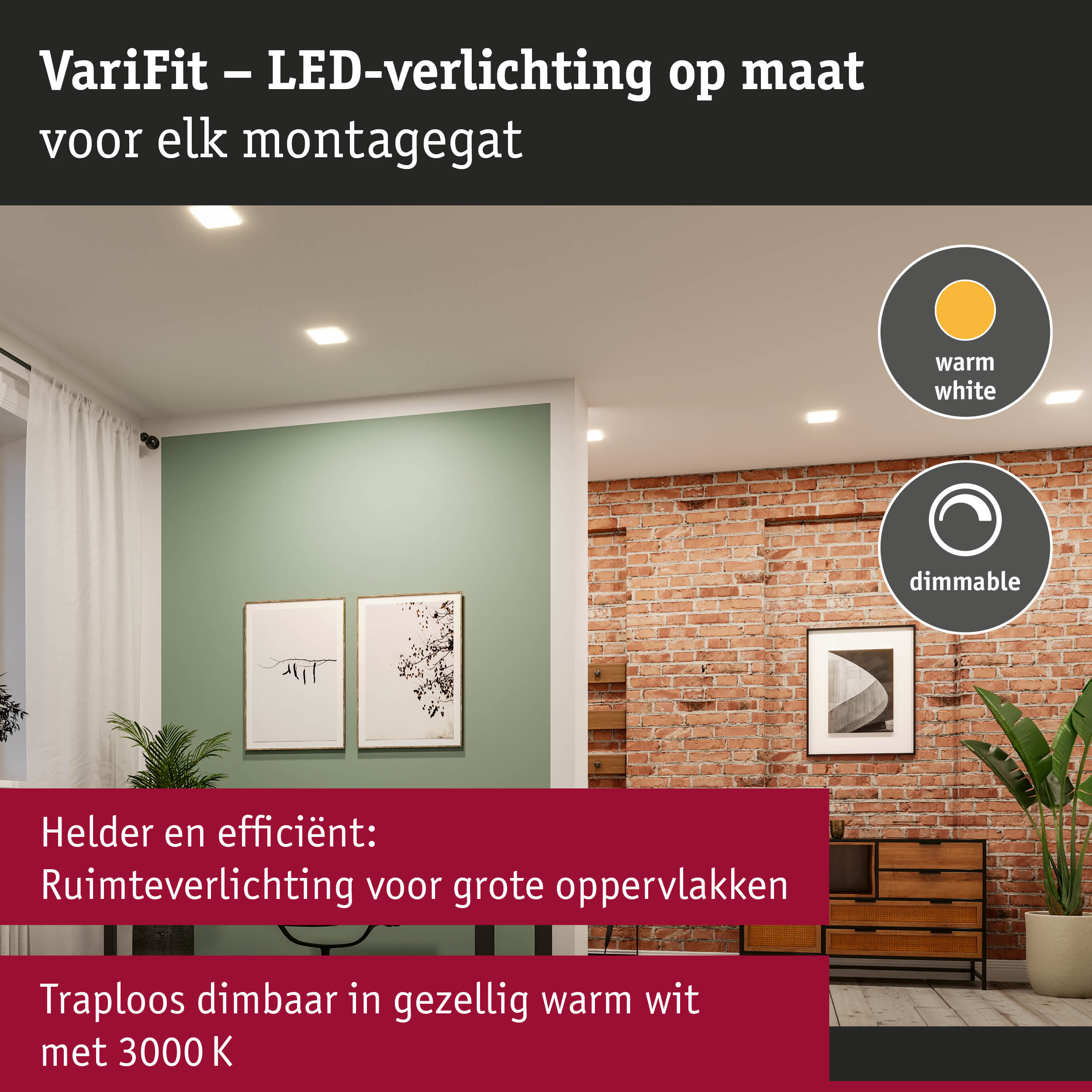 VariFit dimbare LED-verlichting in warm wit voor efficiënte verlichting van grote ruimtes