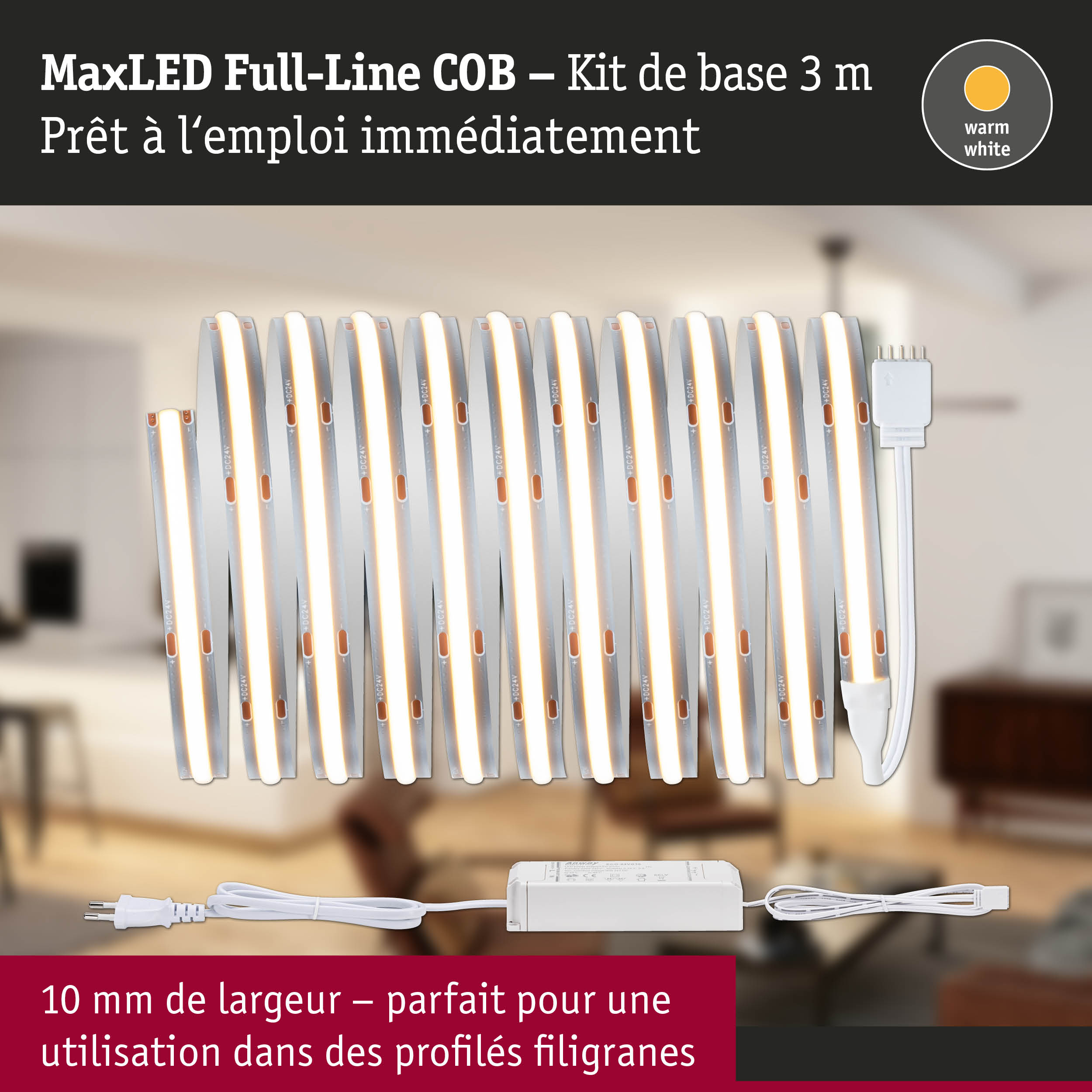 Bande LED MaxLED Full-Line COB 3 m blanc chaud avec alimentation pour éclairage de profil fin