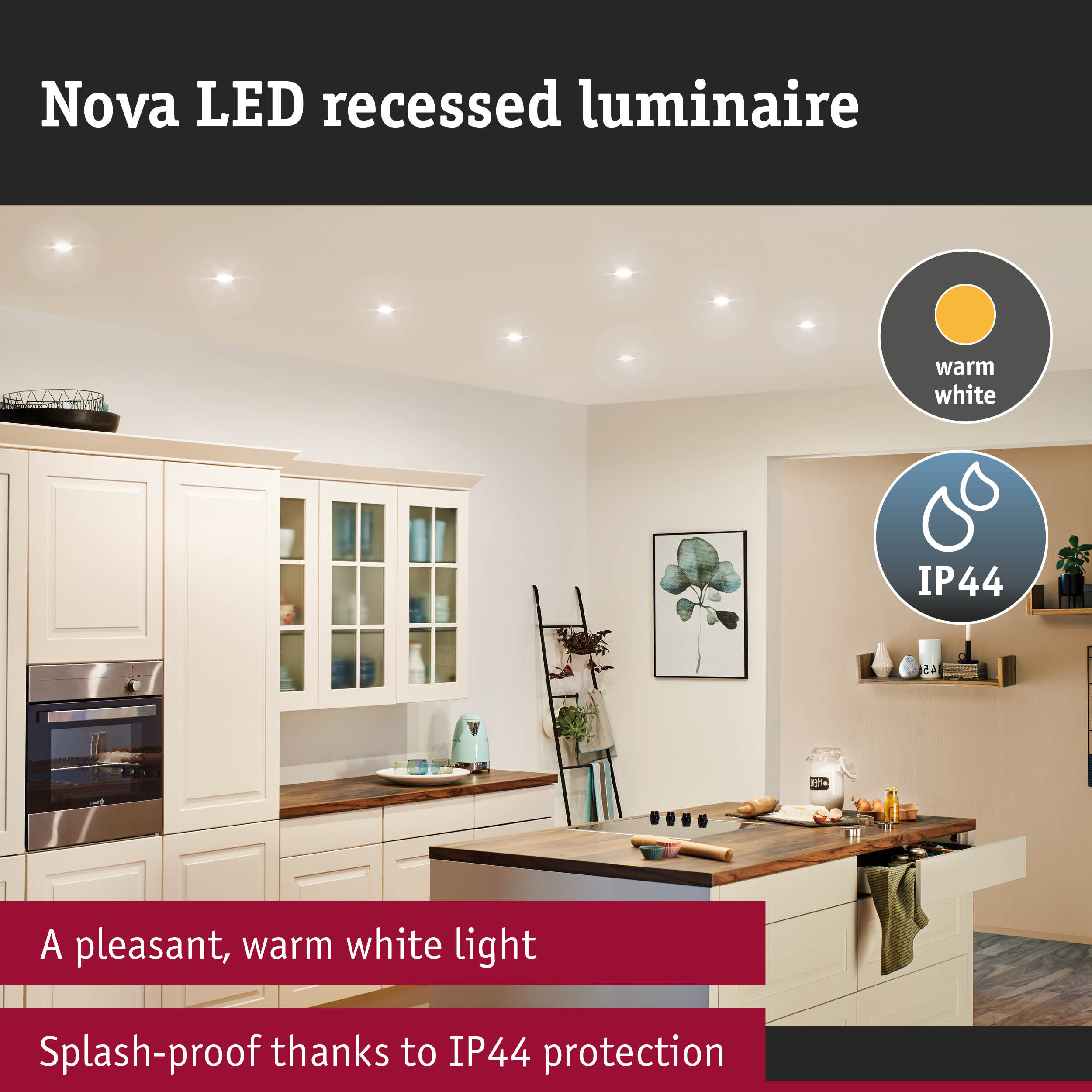 Nova LED recessed spotlight in warm white with IP44 splash protection, ideal kitchen lighting solution