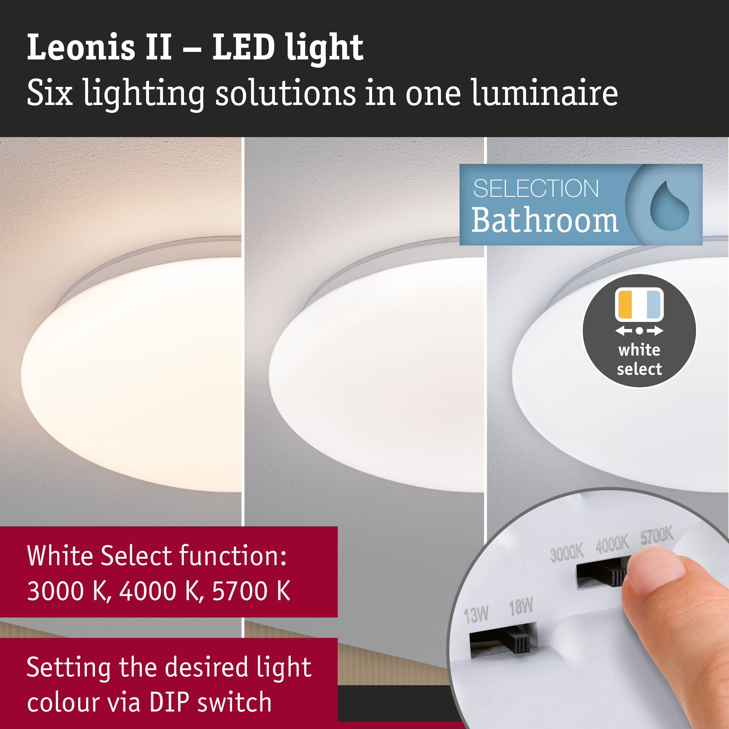 Leonis II LED ceiling light with adjustable white select function 3000K to 5700K for bathroom