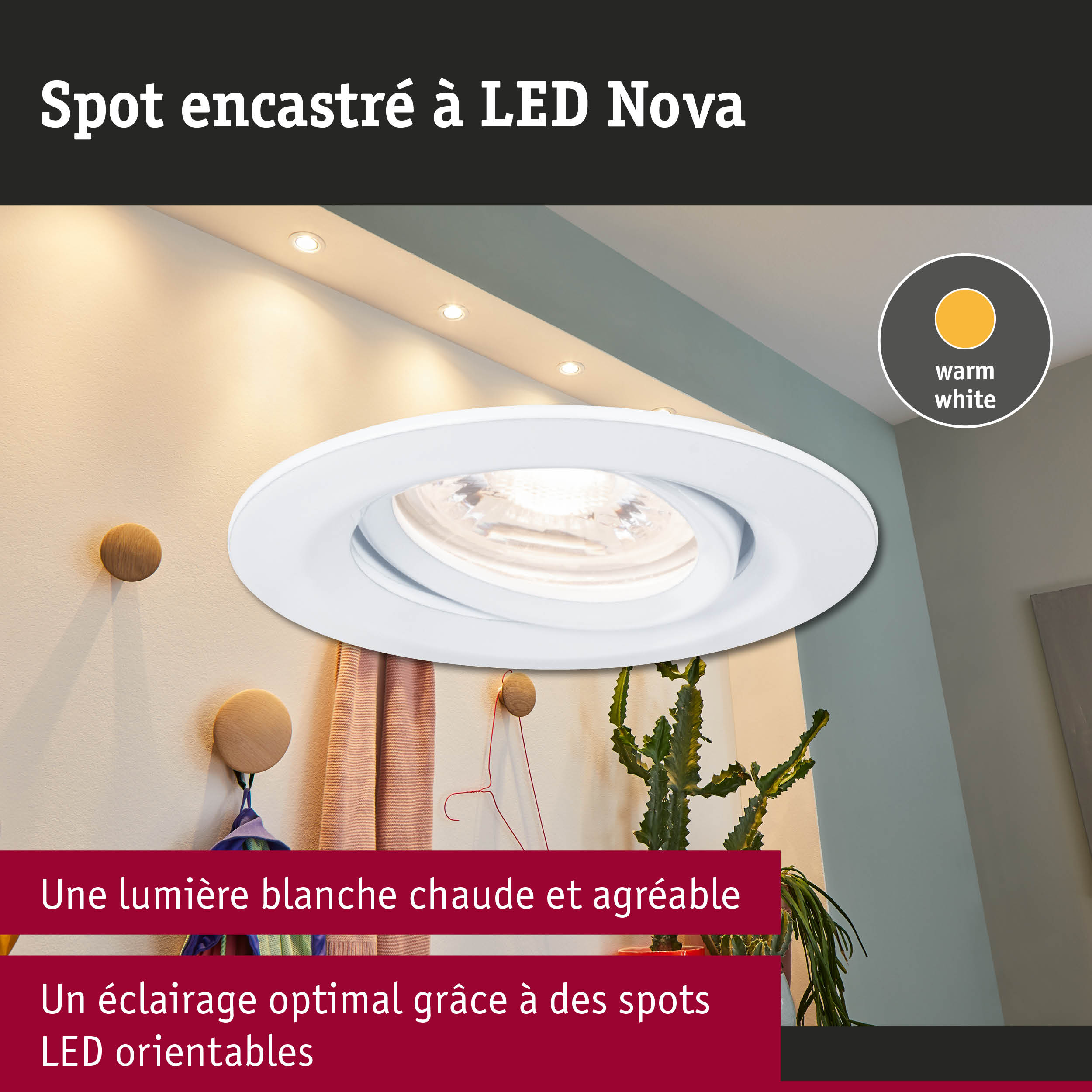 Spot encastré LED blanc Nova avec lumière blanc chaud pour un éclairage optimal