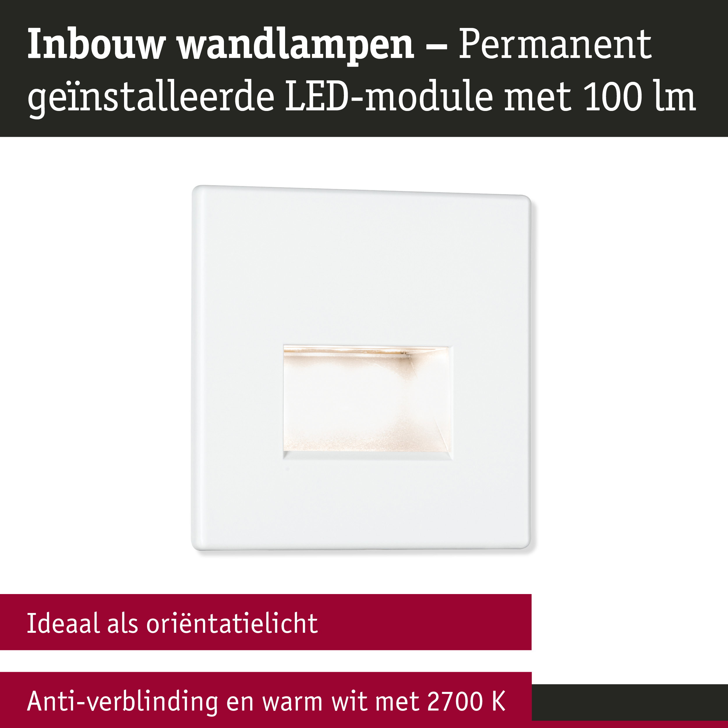 Witte inbouw wandlamp met permanent geïnstalleerde LED-module en warm wit licht 2700K