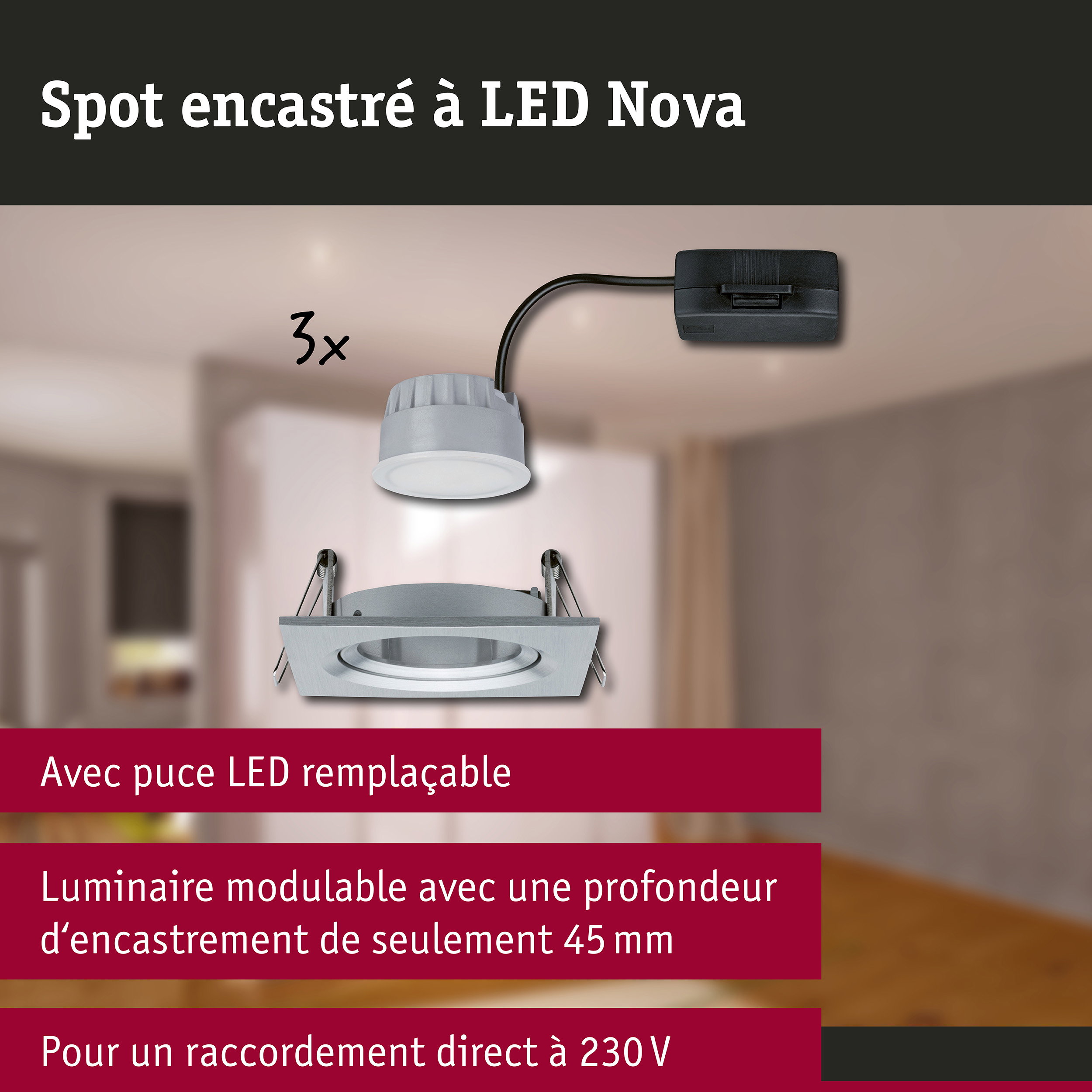 Spot encastré LED 3-Step-Dim Nova Coin Kit de base orientable carré 84x84mm 50° Coin 3x6W 3x470lm 230V gradable 2700K Alu tourné