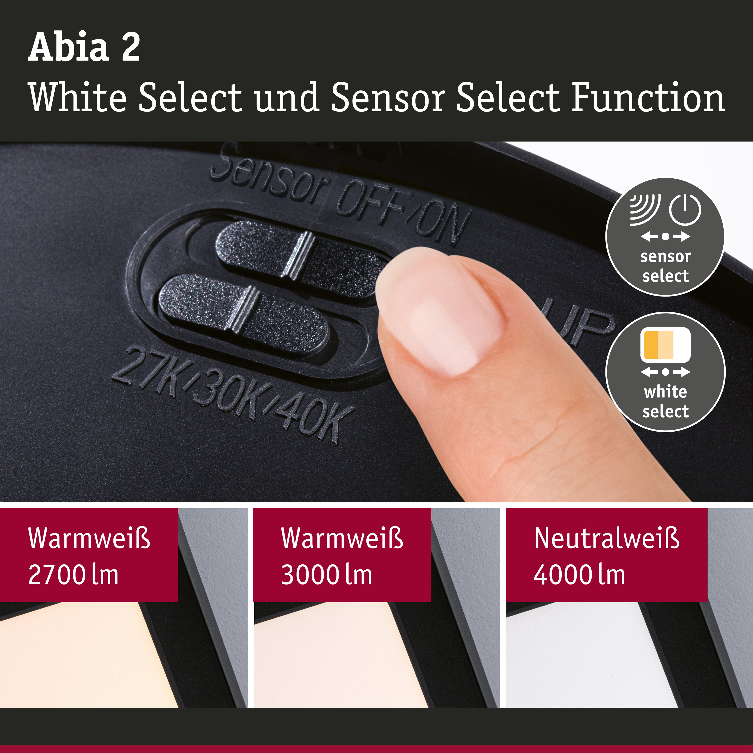 Abia 2 Schalter mit Sensor- und White Select-Funktion für dimmbares LED-Licht in verschiedenen Weißtönen