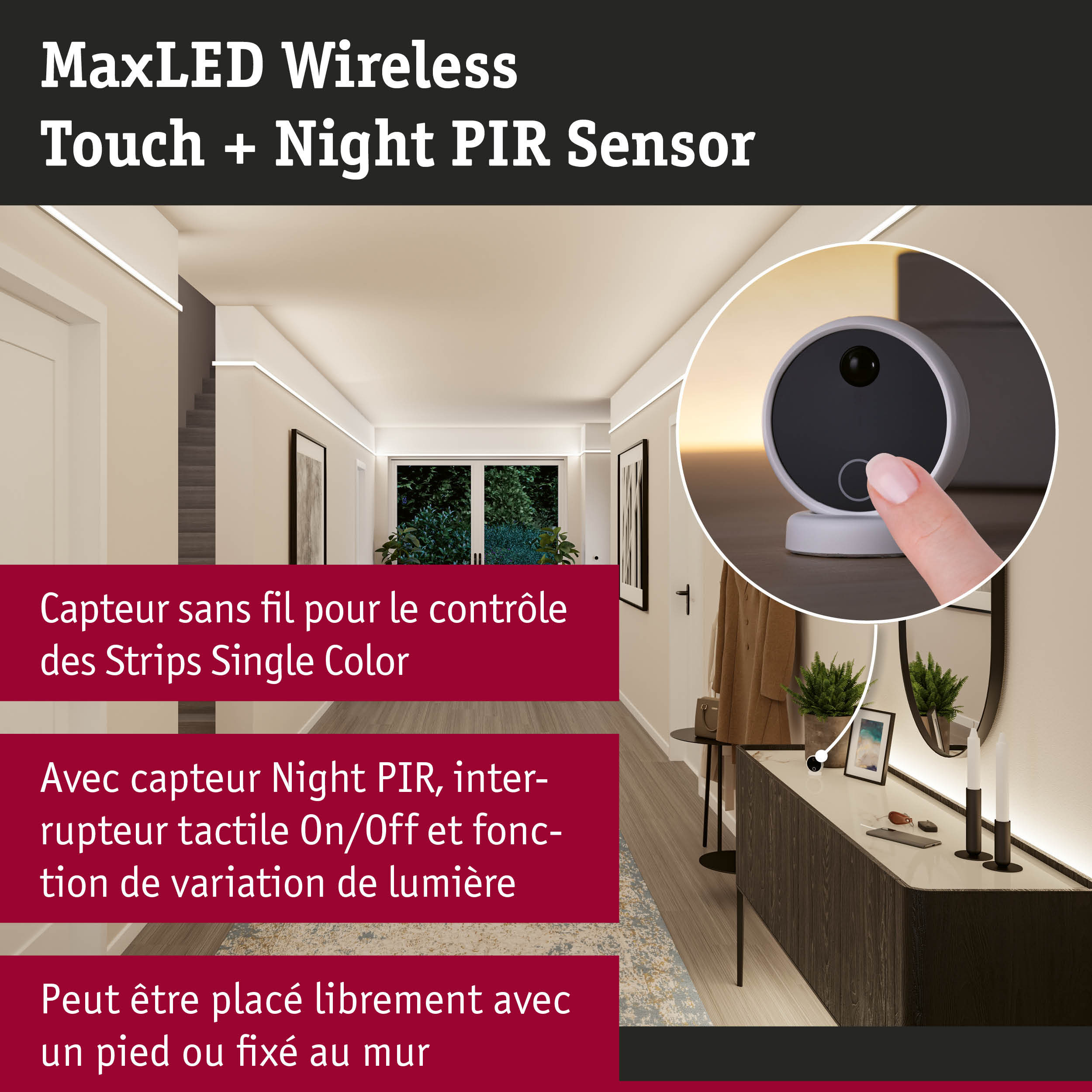 Capteur tactile sans fil MaxLED gris avec capteur PIR nocturne pour contrôle des bandes LED dans un couloir moderne
