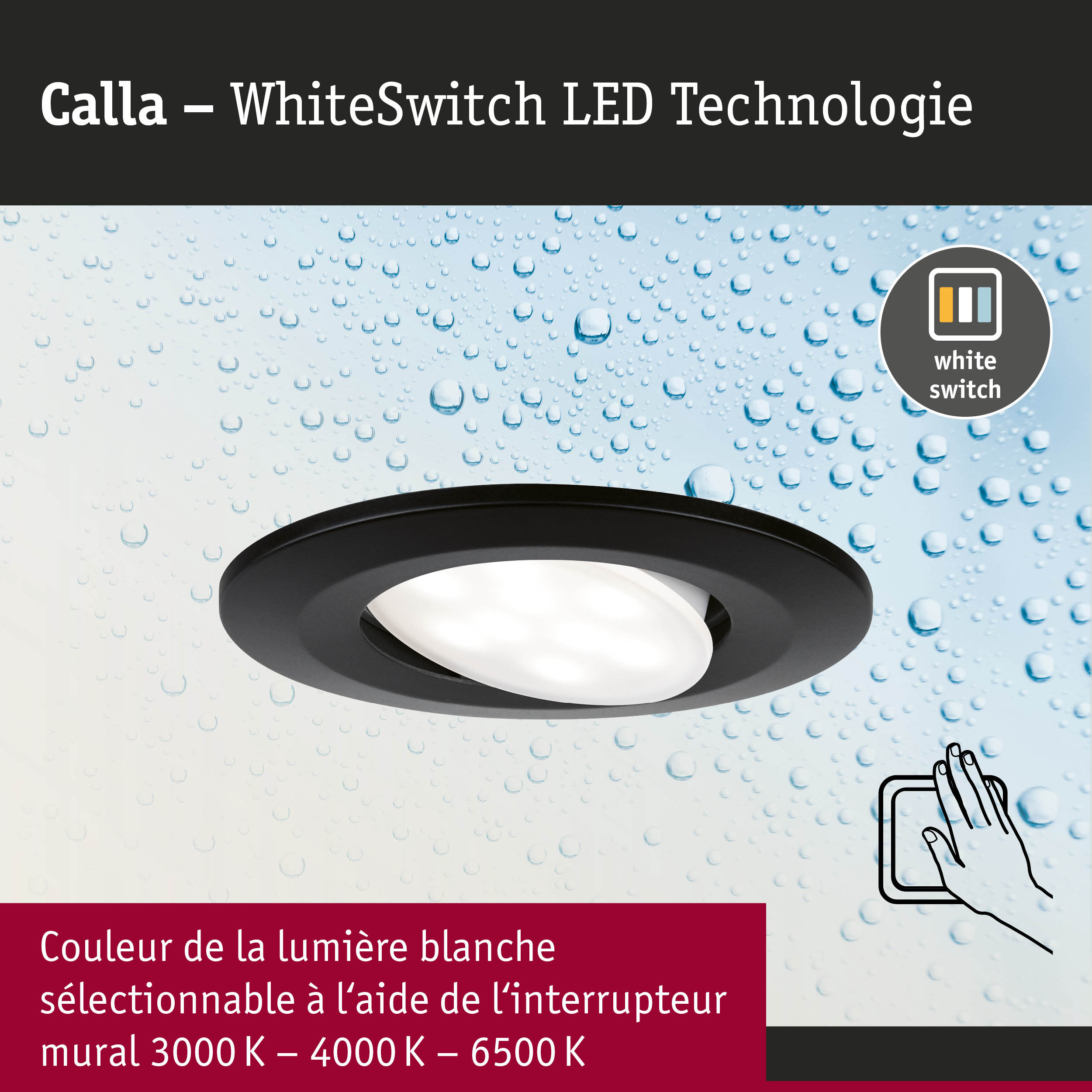 Spot encastré LED Calla noir avec technologie WhiteSwitch pour couleur de lumière blanche réglable 3000K-6500K