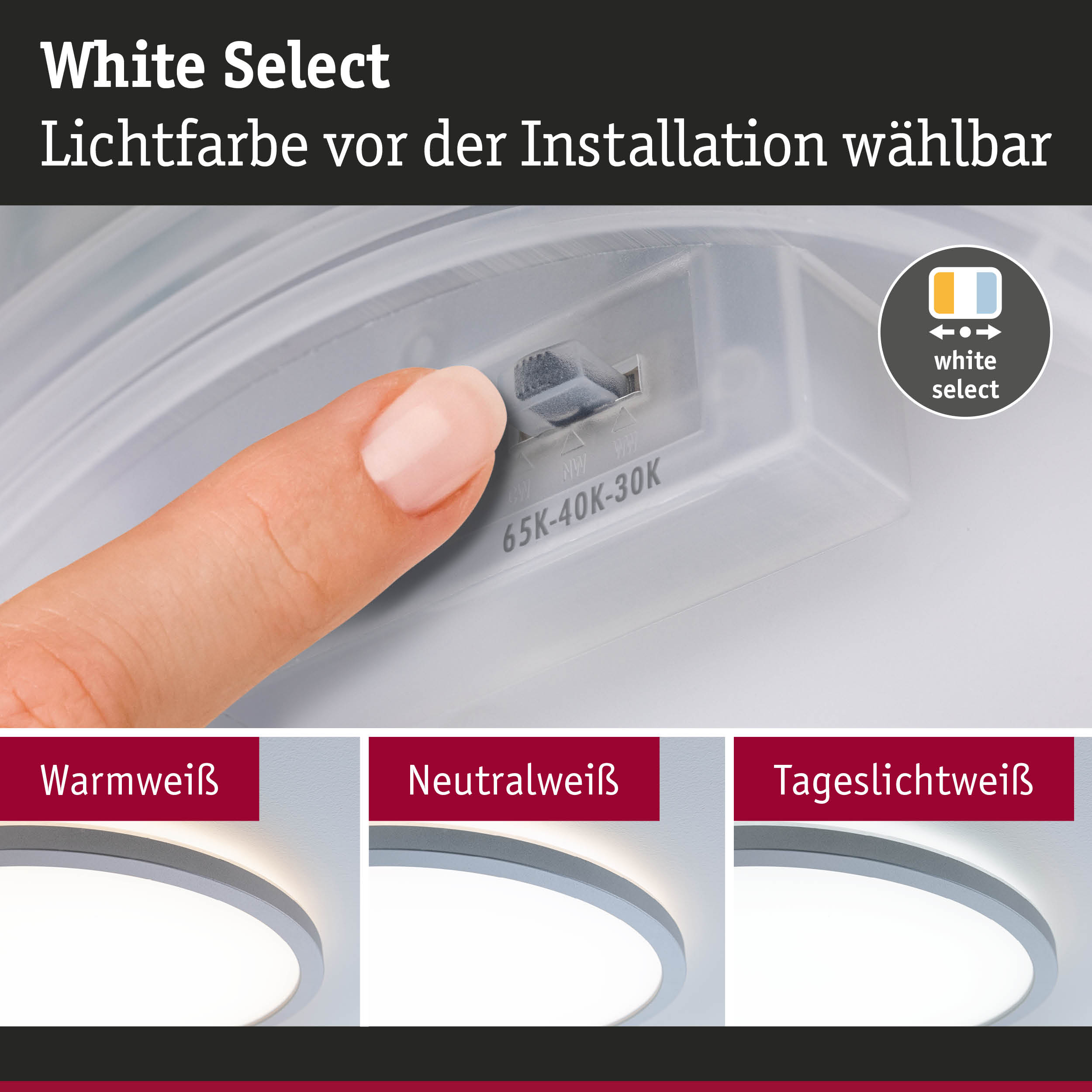 Finger stellt Lichtfarbe an weißem Kunststoff-Schalter ein, LED-Deckenleuchte mit wählbarer Farbtemperatur