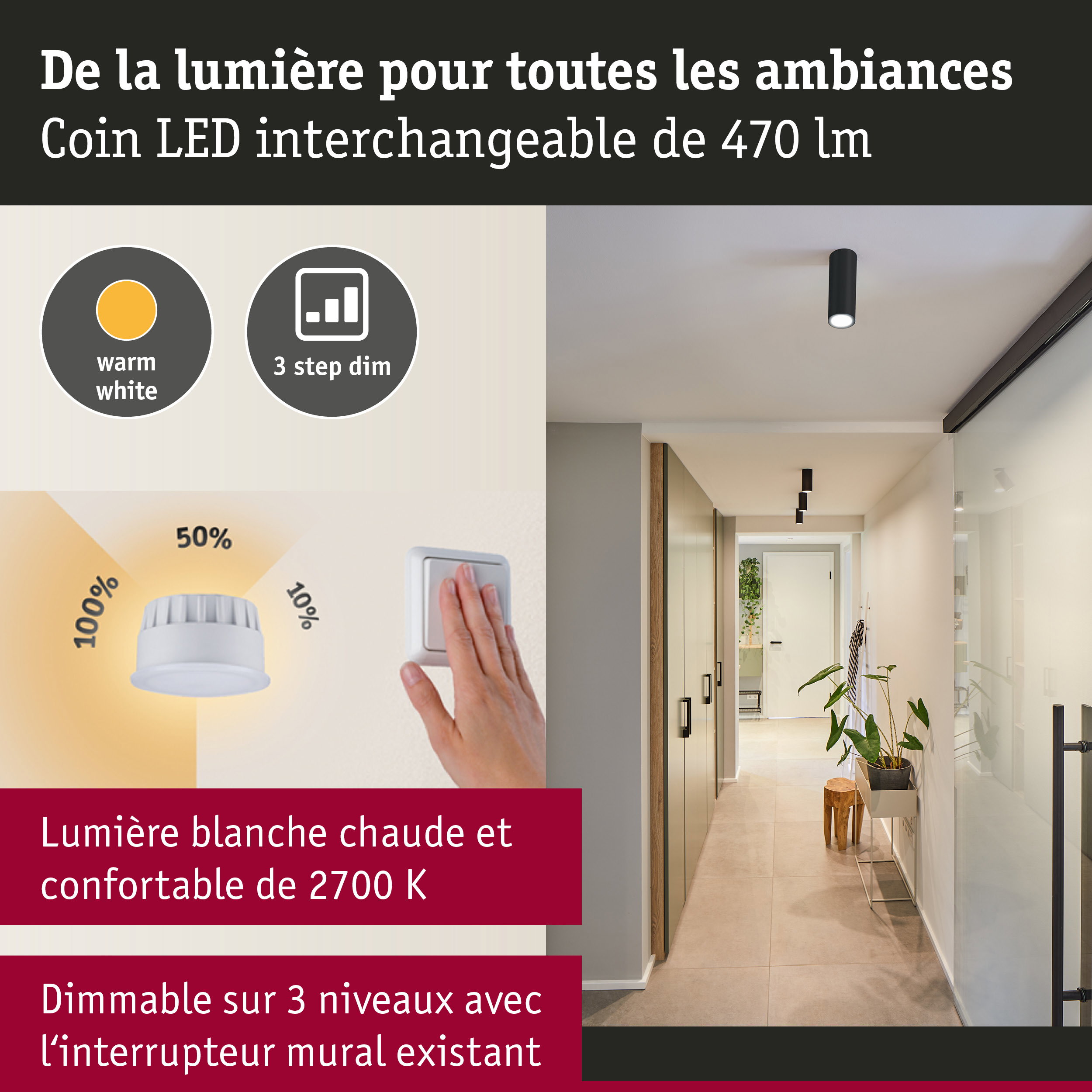 Plafonnier LED noir avec lumière blanc chaud et gradation 3 niveaux dans un couloir moderne