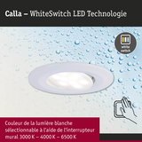 Spot encastré LED Calla blanc avec technologie WhiteSwitch pour couleur de lumière réglable 3000K-6500K