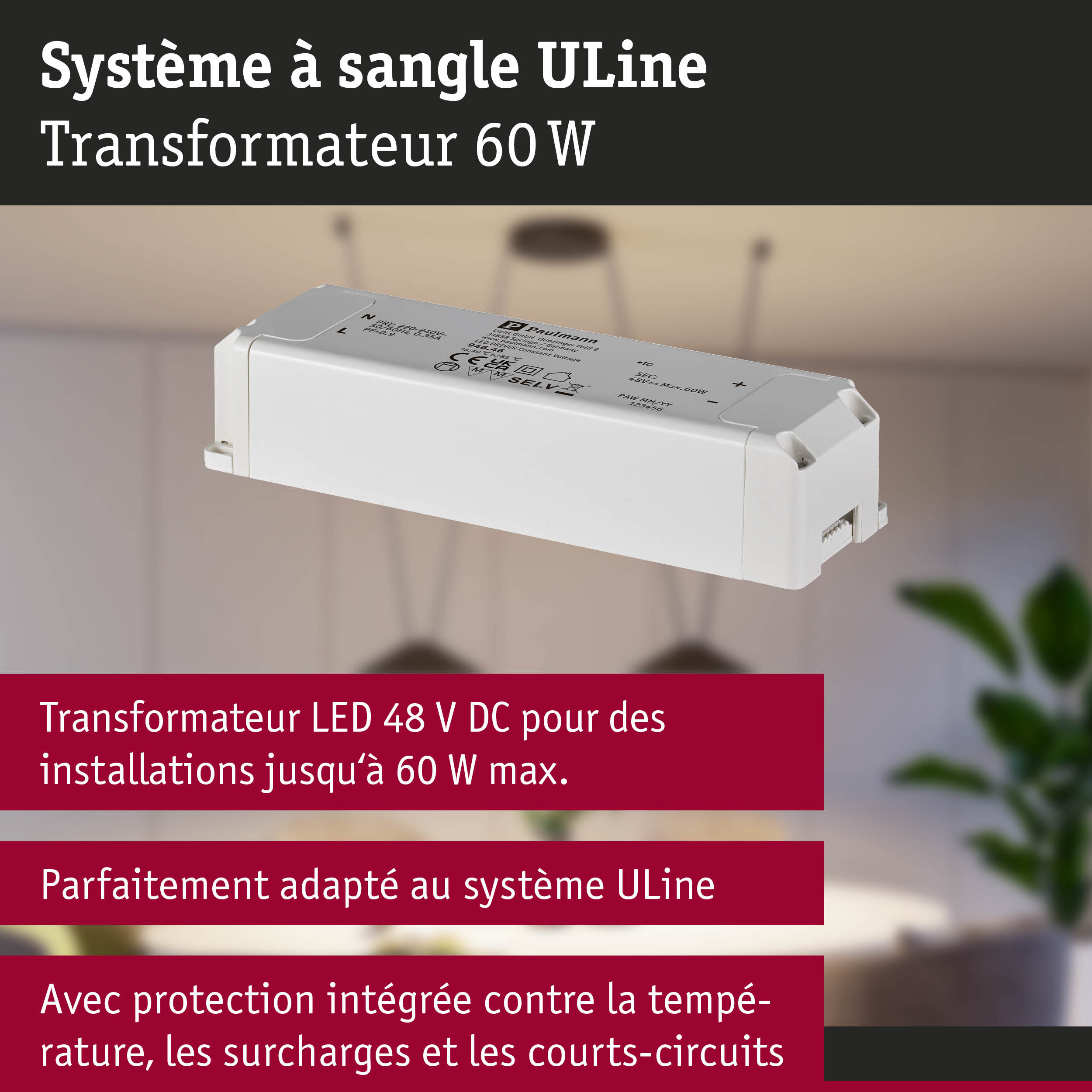 Transformateur LED blanc 60W pour système ULine avec protection intégrée contre surchauffe et courts-circuits