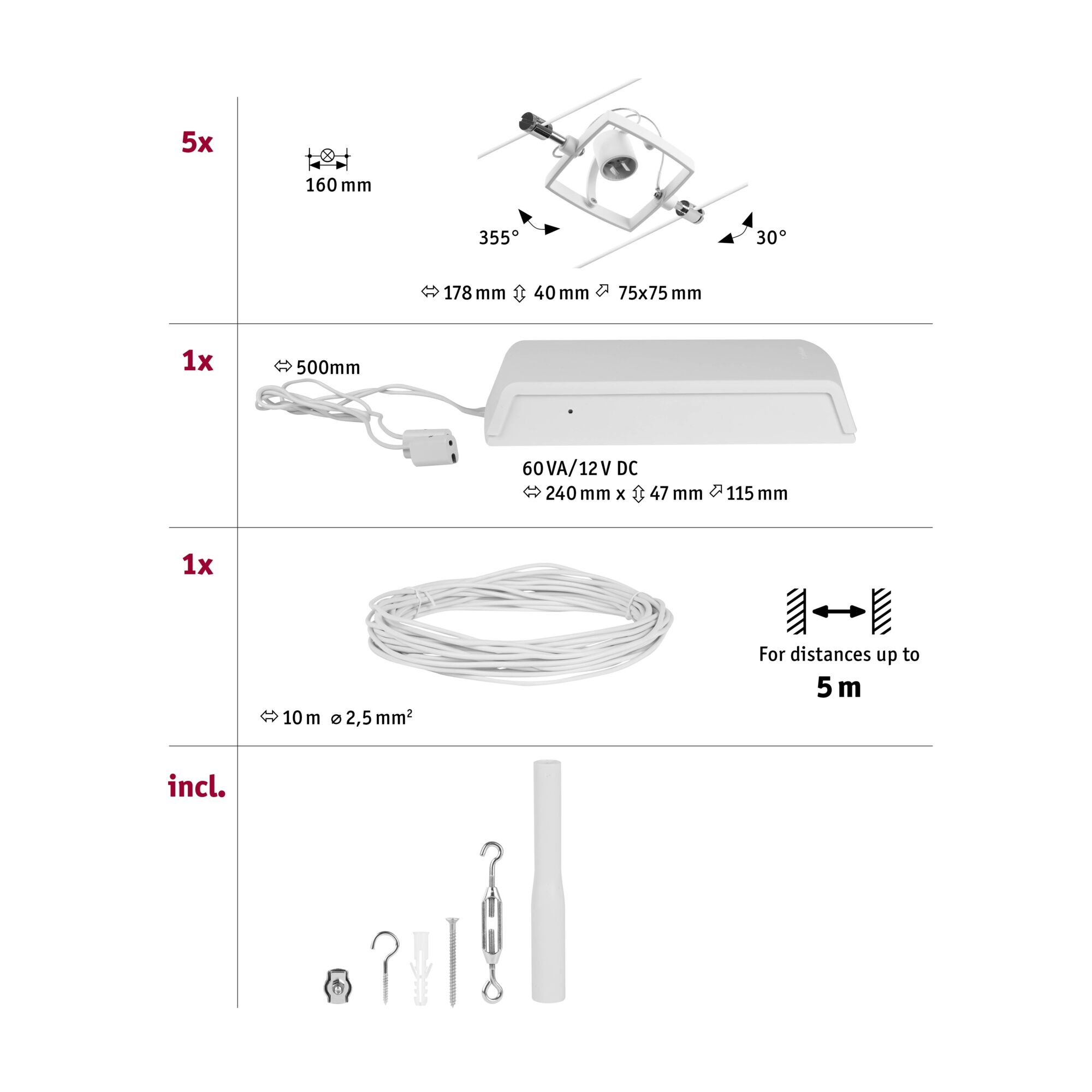 Technical drawing showing 5 white LED cable spotlights, power supply, 10m cable, and mounting accessories.