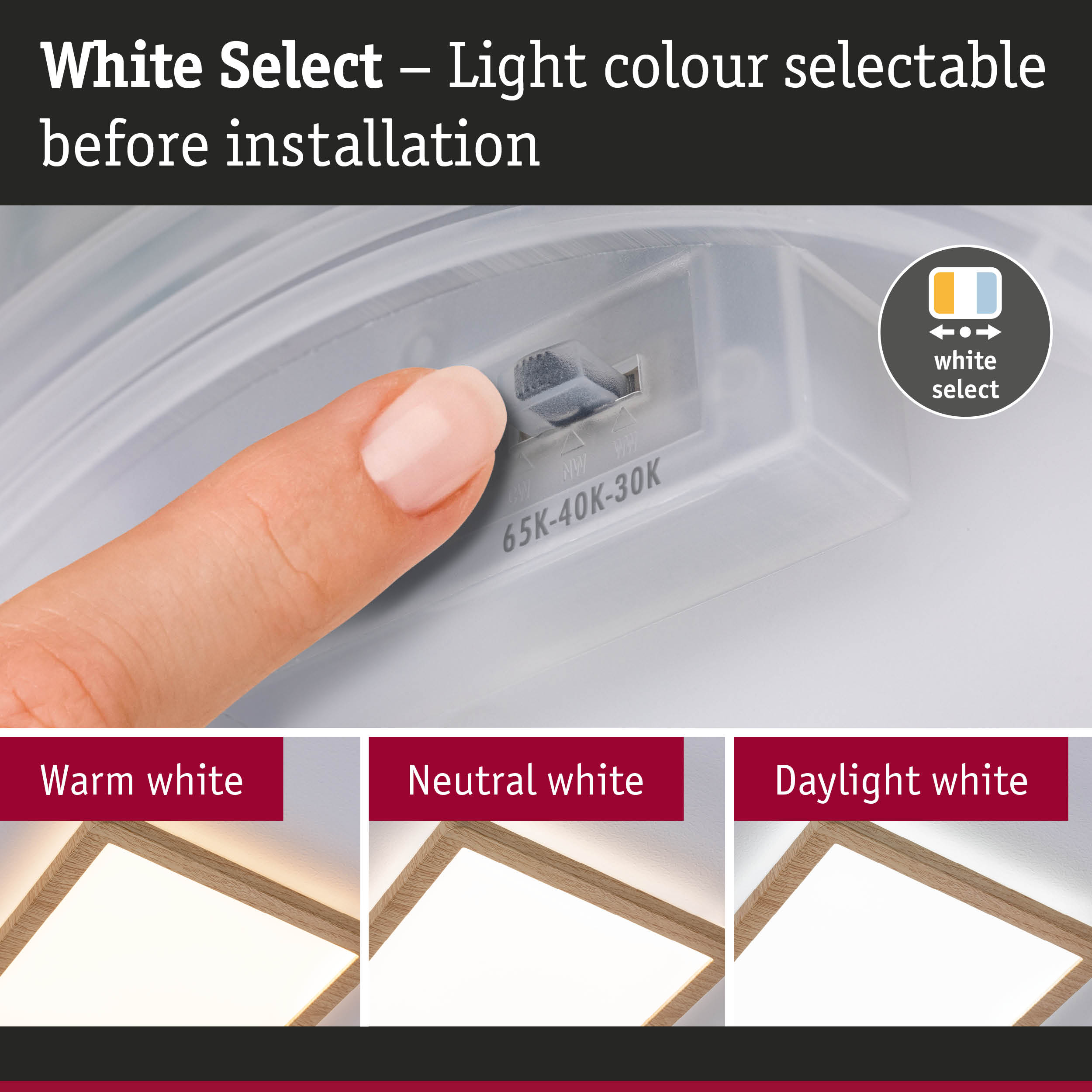 Finger adjusting white light colour on LED ceiling light with wooden frame, dimmable and selectable
