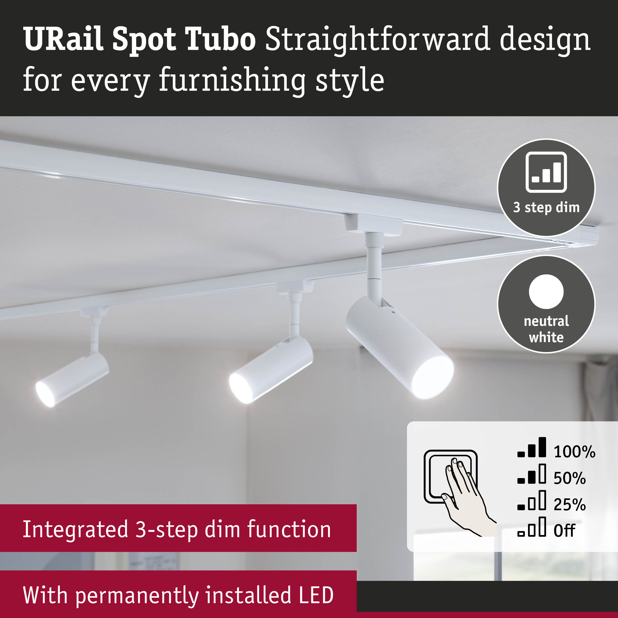 White URail Spot Tubo LED spotlight with integrated 3-step dim function for modern interiors
