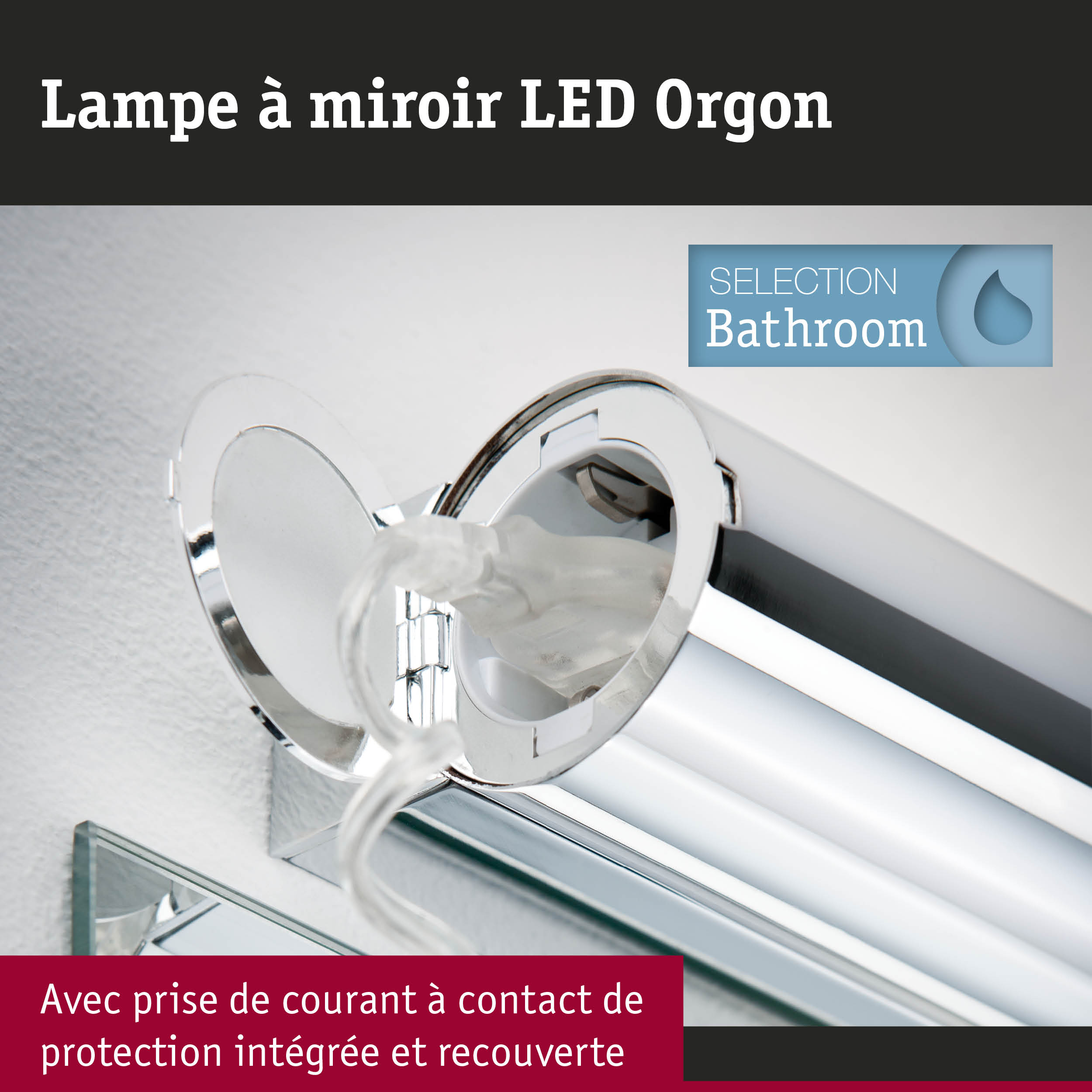 Lampe LED miroir Orgon chromée avec prise de courant protégée intégrée pour salle de bain