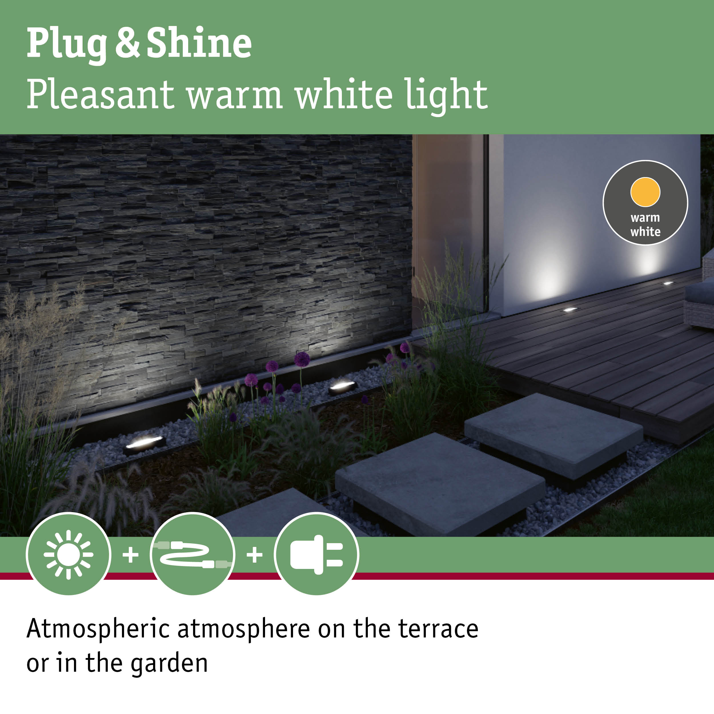 Outdoor lighting with warm white light for terrace and garden using Plug & Shine system