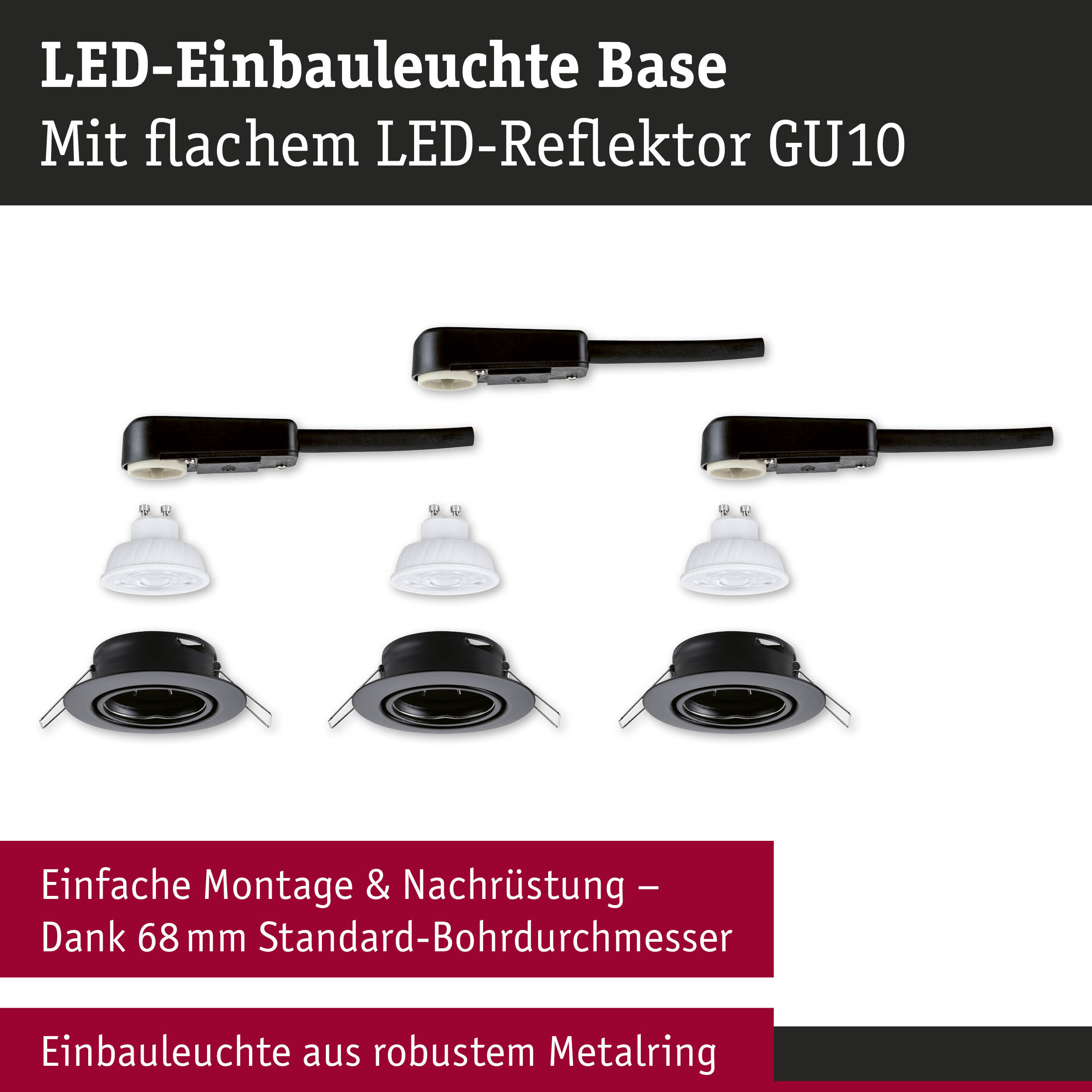 LED-Einbauleuchte Base mit schwarzem Metallring und flachem GU10 LED-Reflektor für einfache Montage