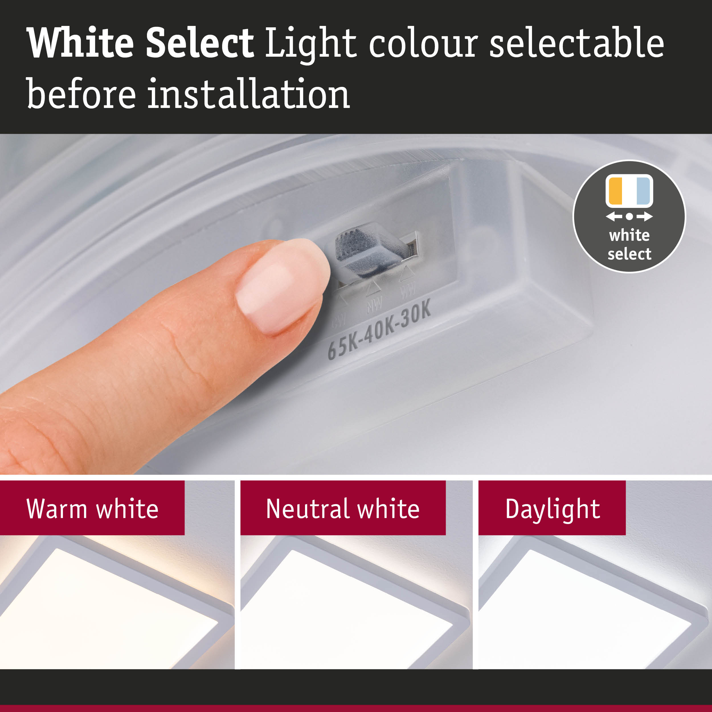 White plastic light colour selector with warm, neutral, and daylight options for LED ceiling light